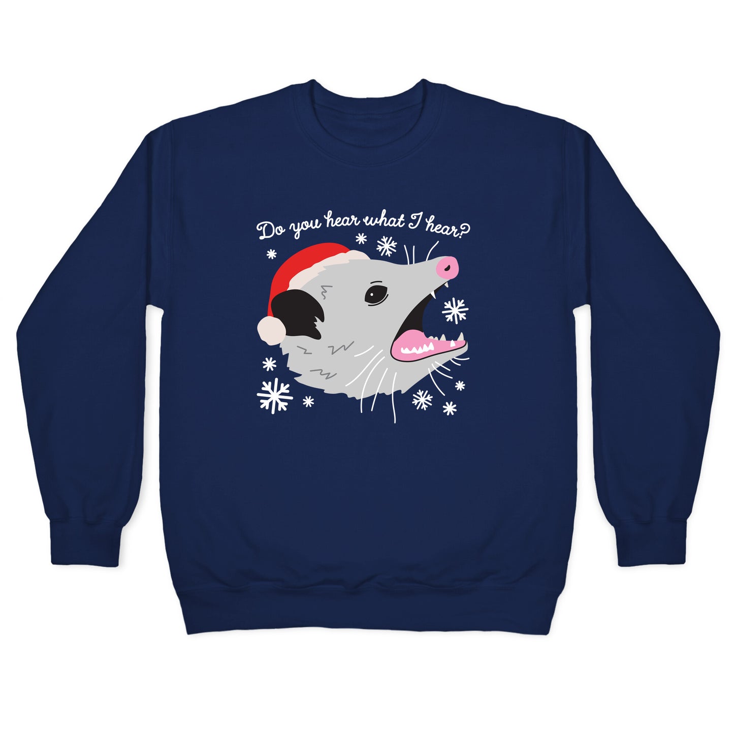 Do You Hear What I Hear? Screaming Opossum Crewneck Sweatshirt