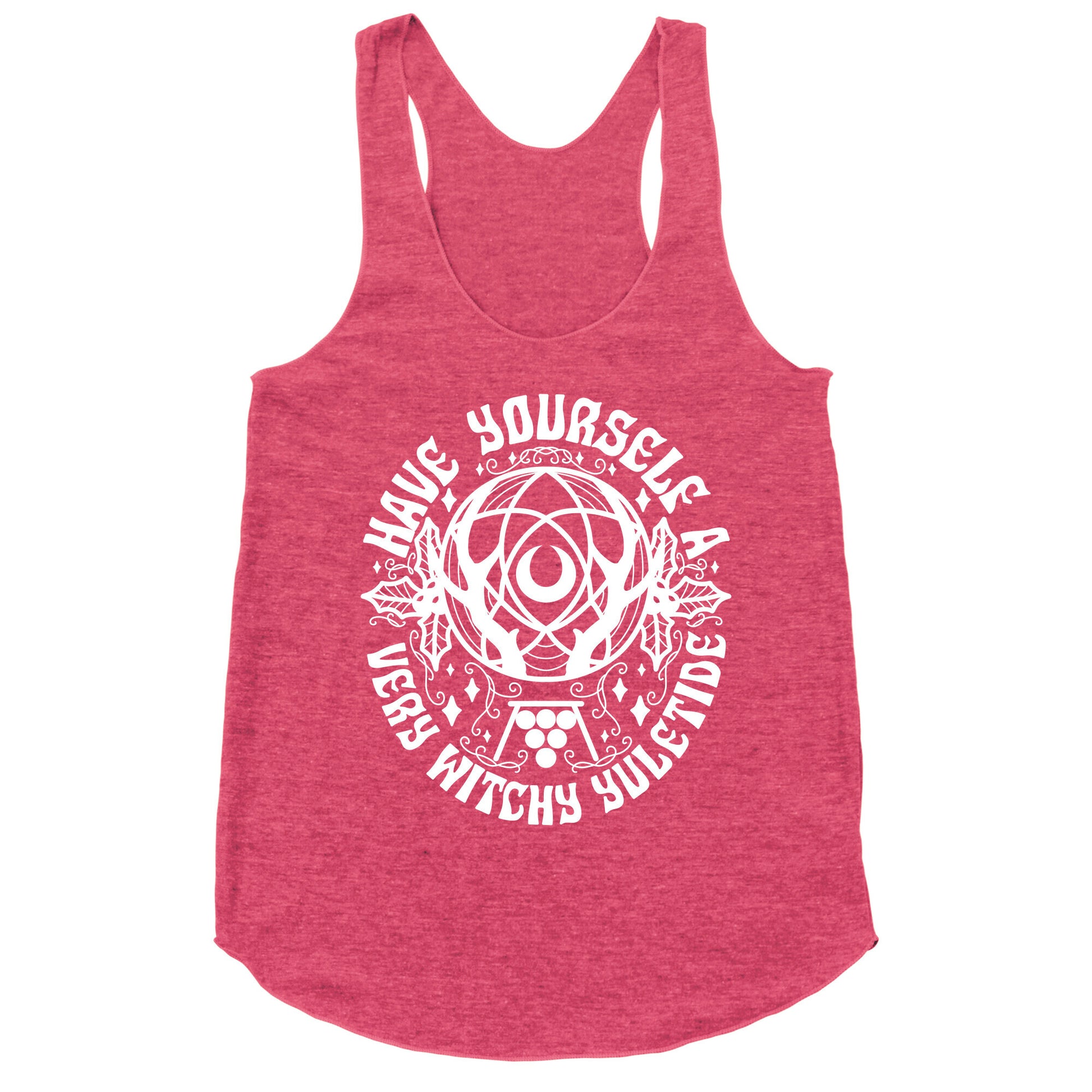 Have Yourself A Very Witchy Yuletide Racerback Tank