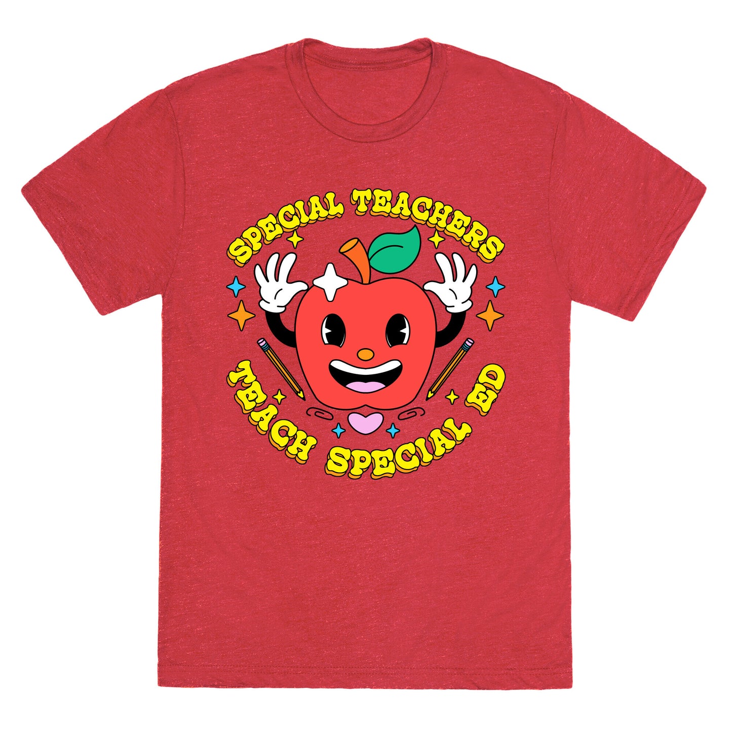 Special Teachers Teach Special Ed Unisex Triblend Tee