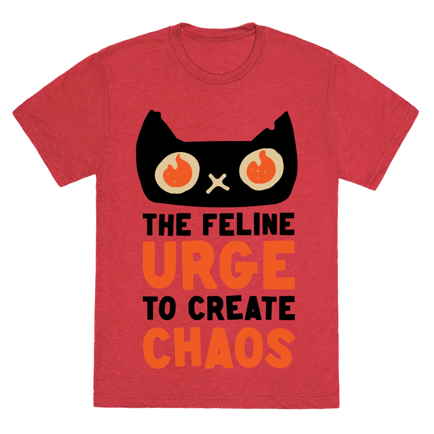 The Feline Urge To Create Chaos Unisex Triblend Tee