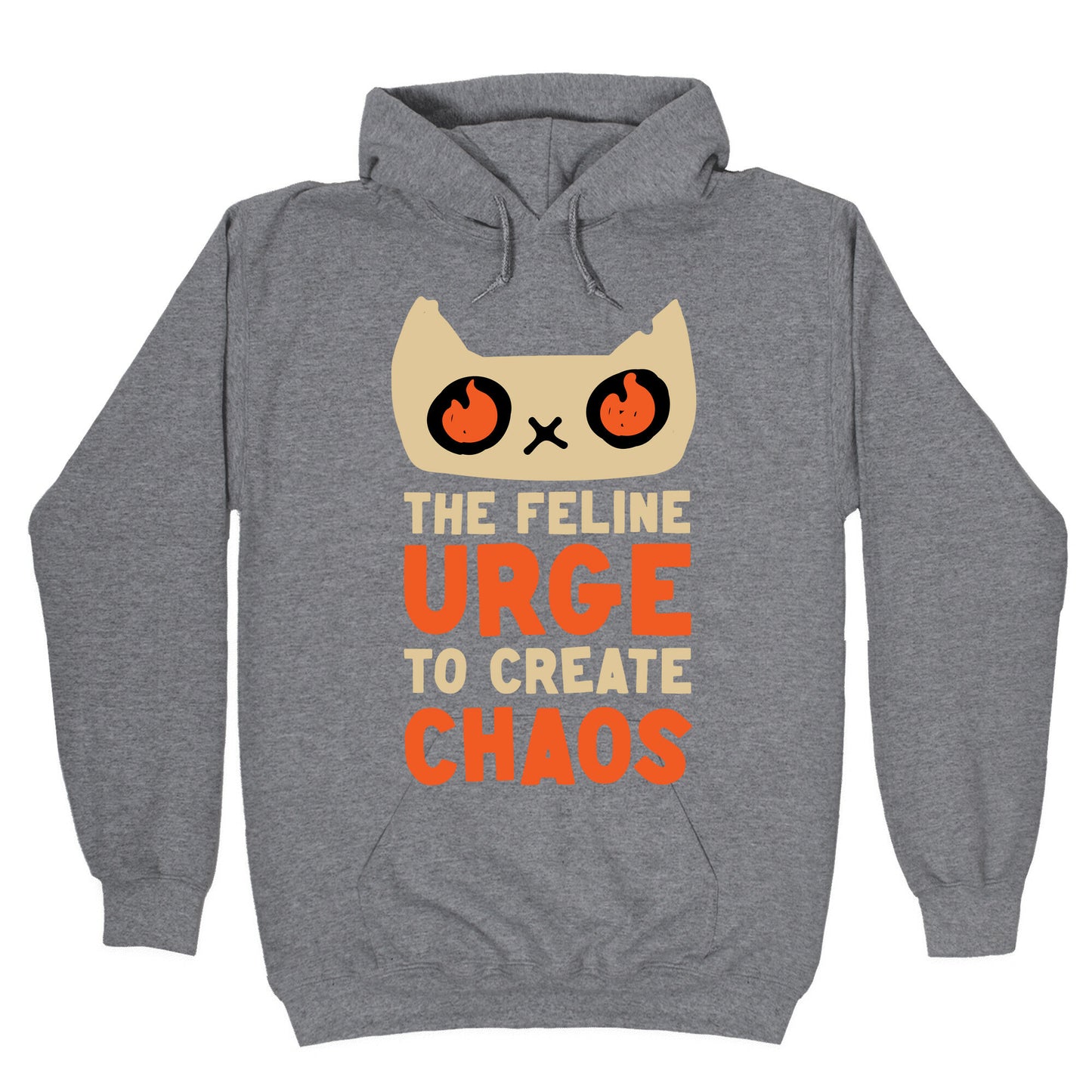 The Feline Urge To Create Chaos Hoodie