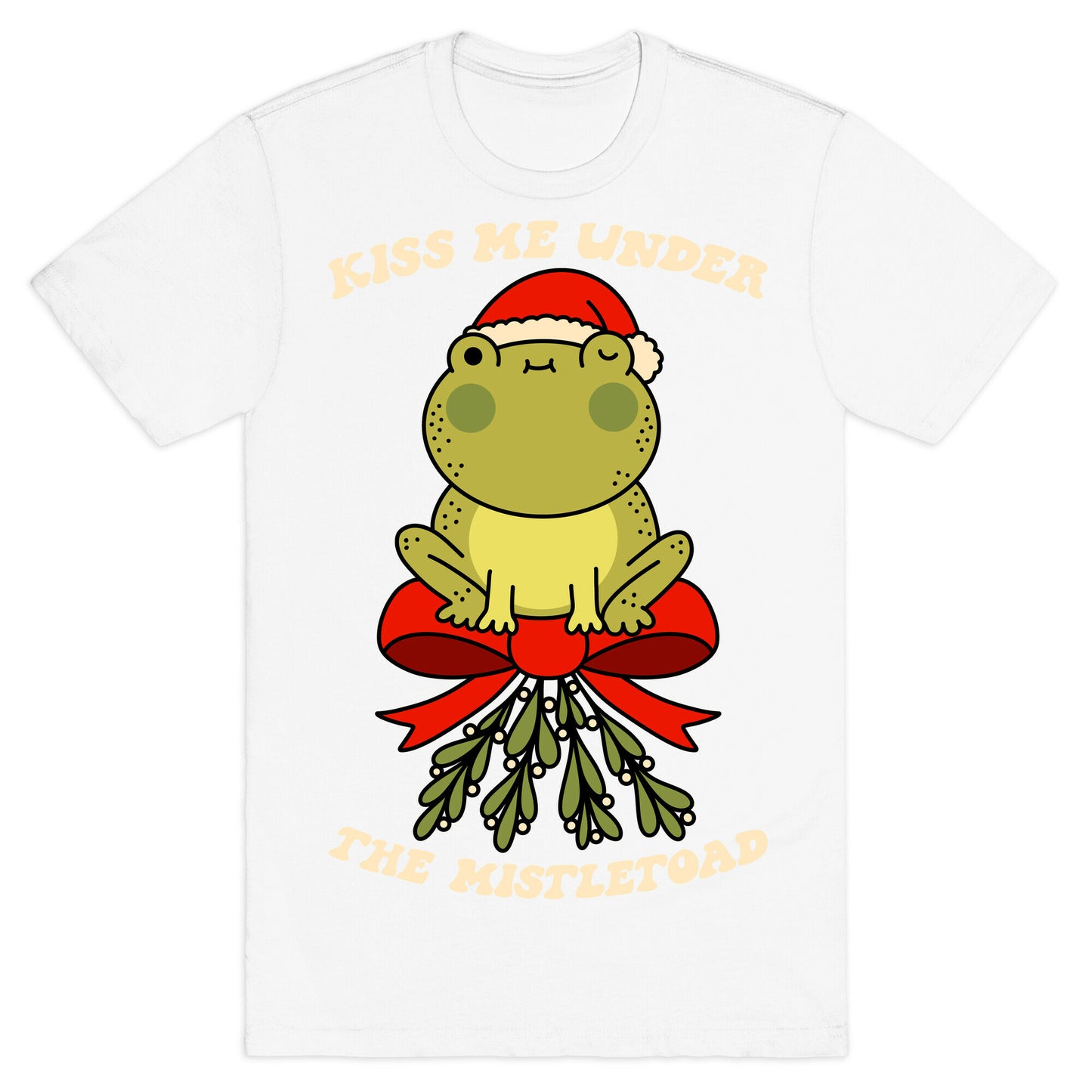 Kiss Me Under The Mistletoad T-Shirt