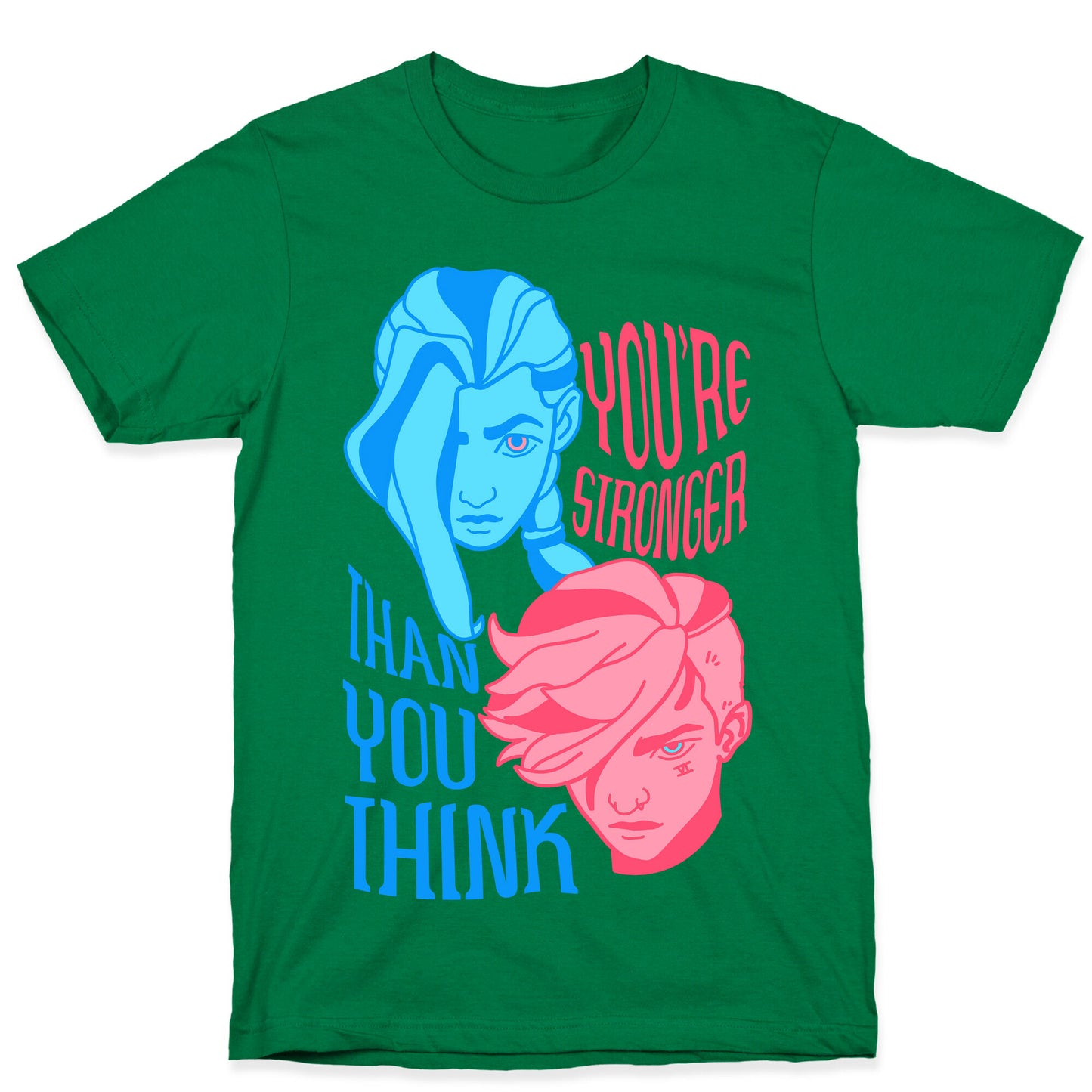 You're Stronger Than You Think T-Shirt