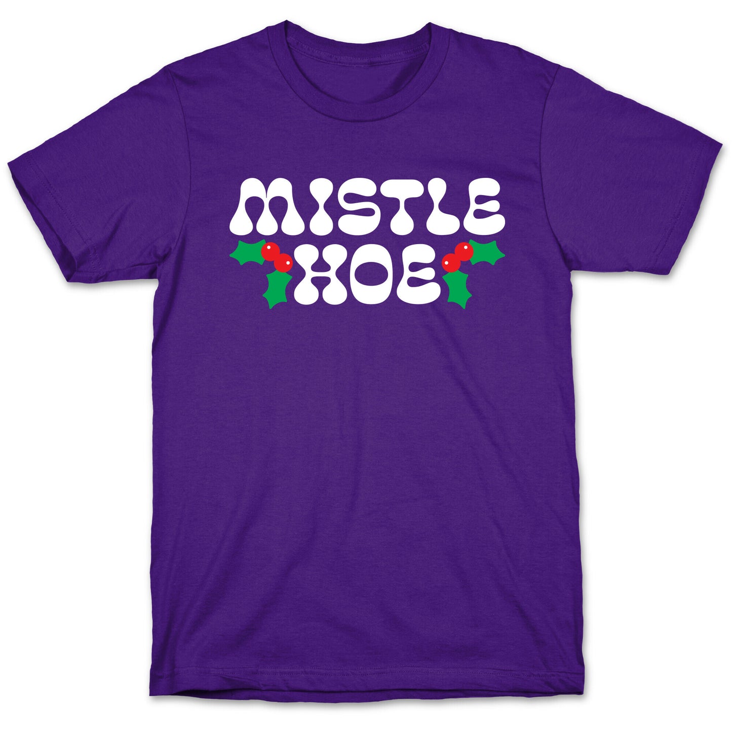 Mistle Hoe T-Shirt