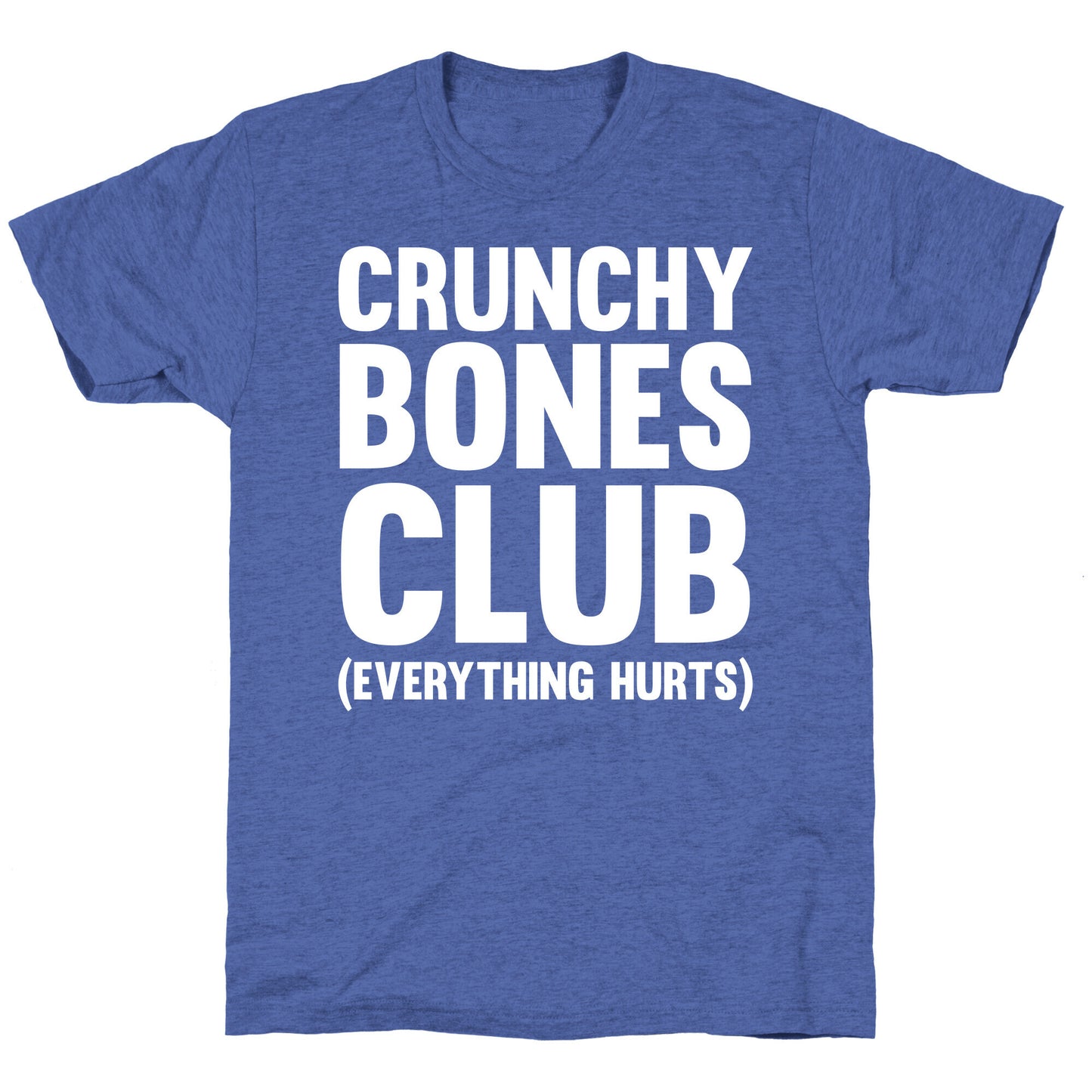 Crunchy Bones Club Unisex Triblend Tee