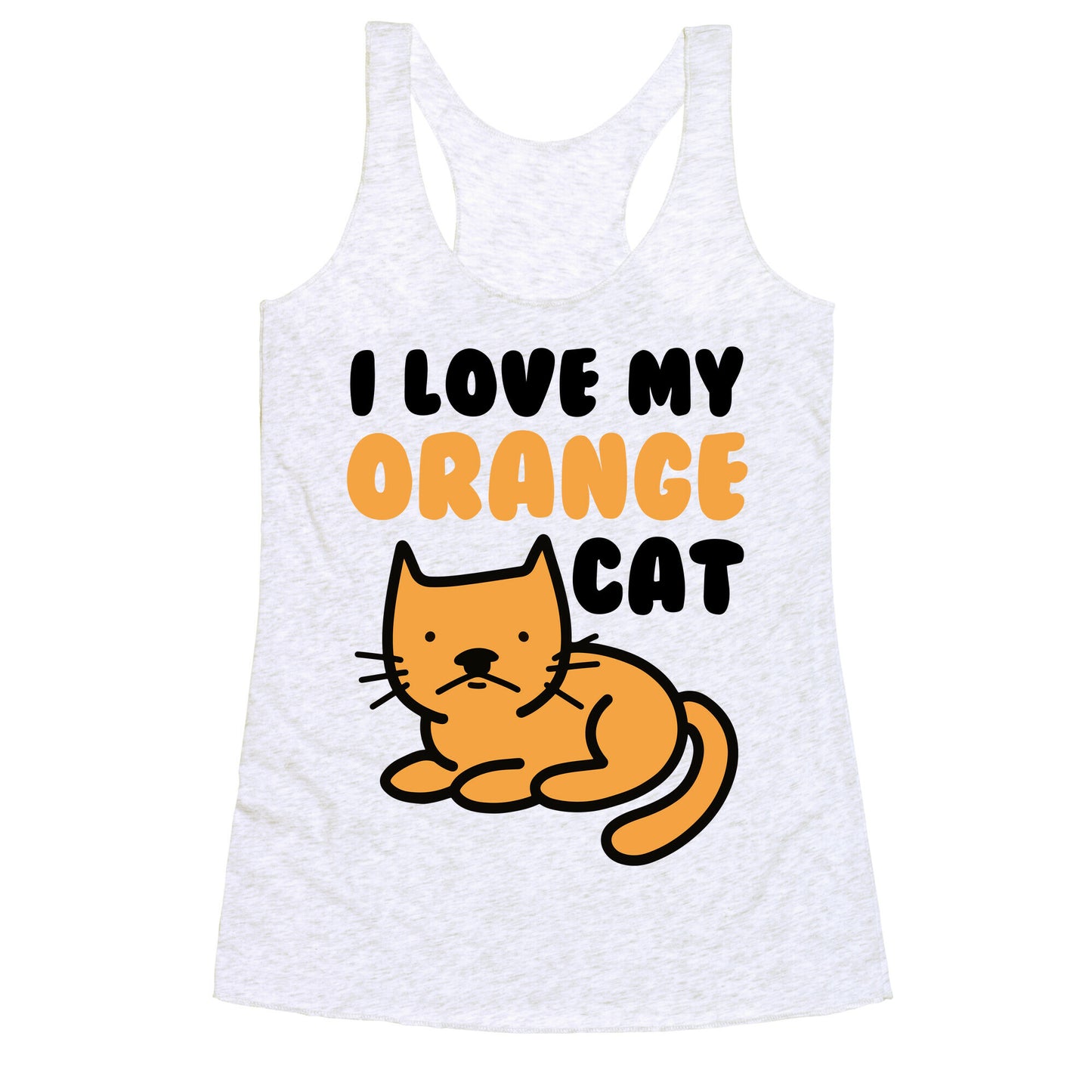 I Love My Orange Cat Racerback Tank