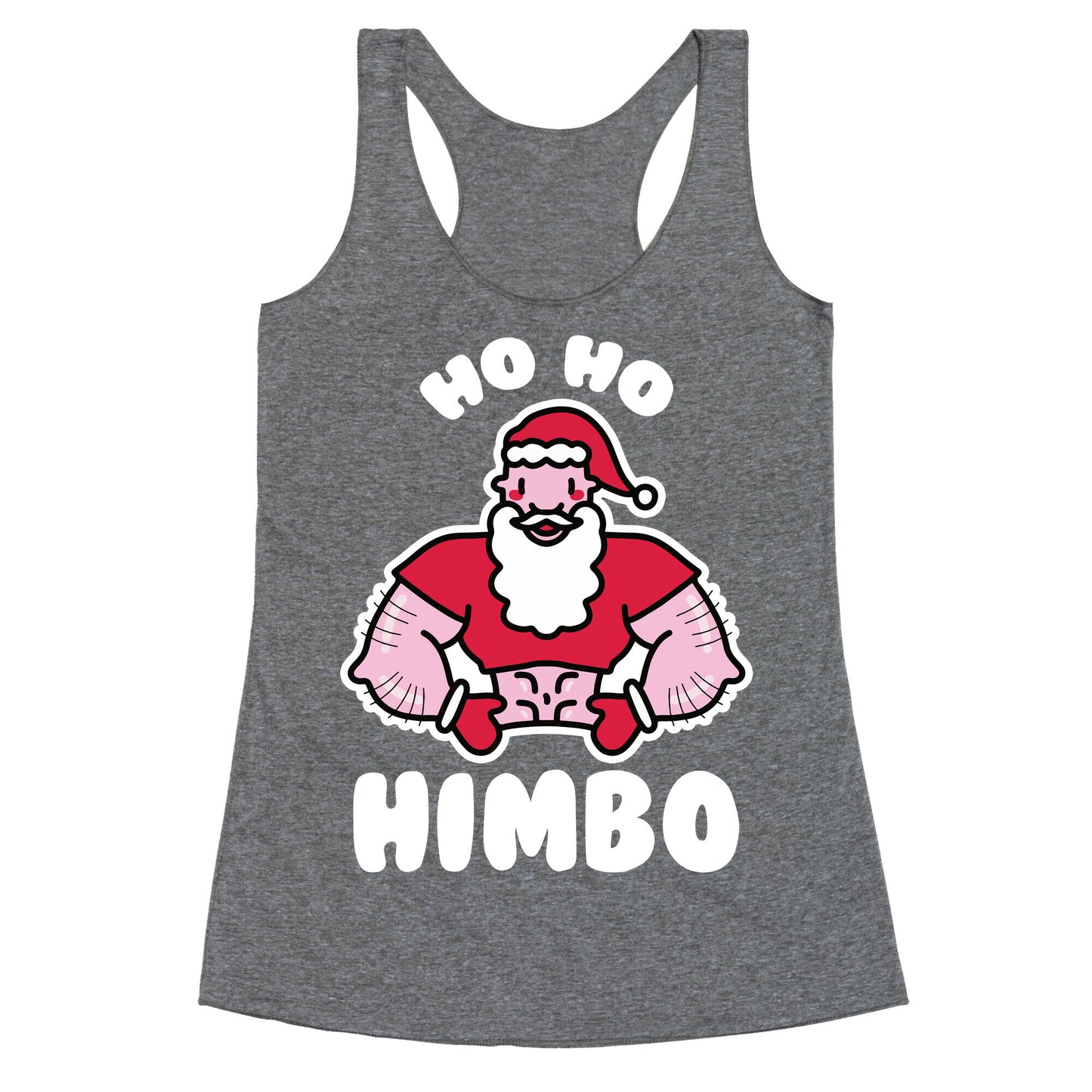 Ho Ho Himbo Racerback Tank