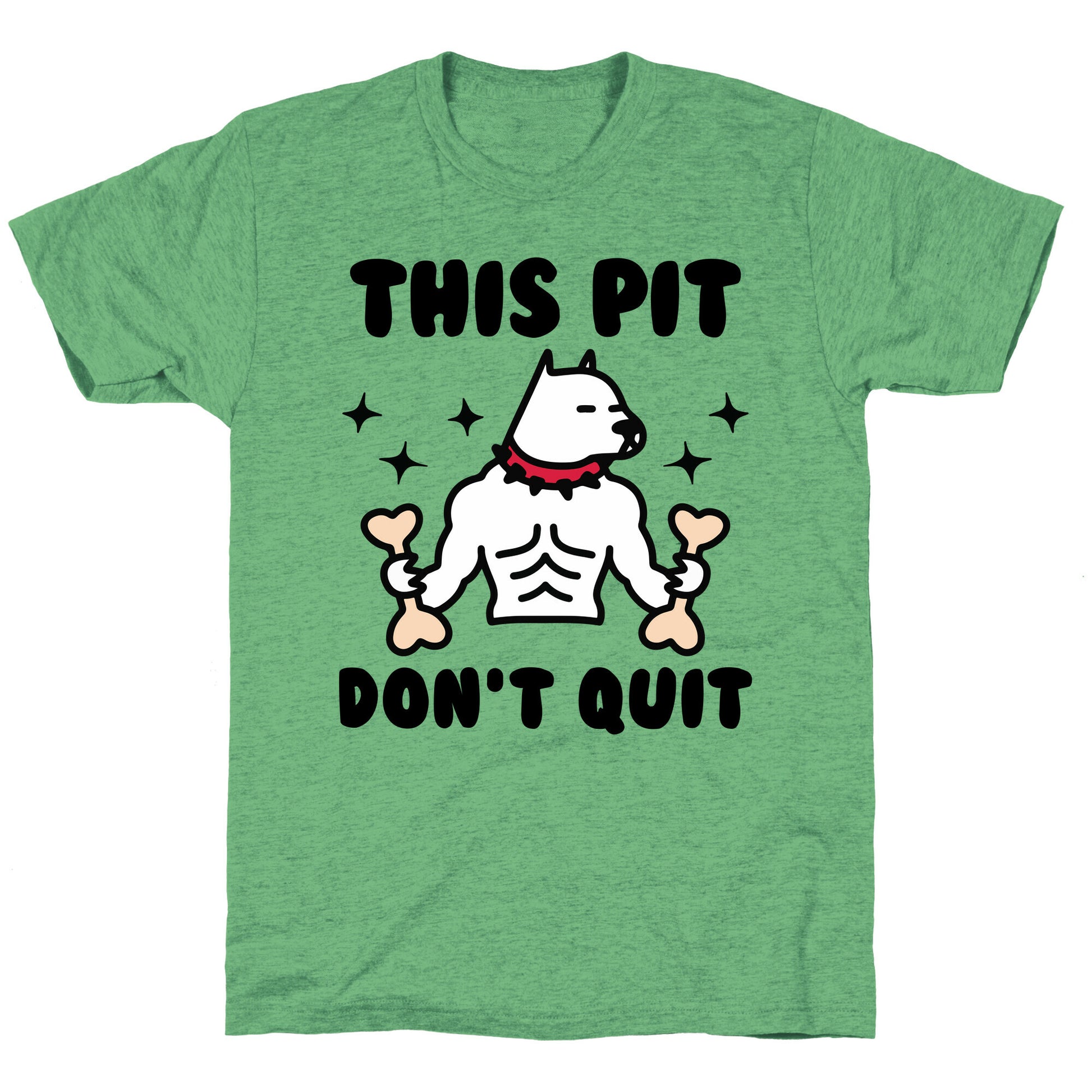 This Pit Don't Quit Unisex Triblend Tee