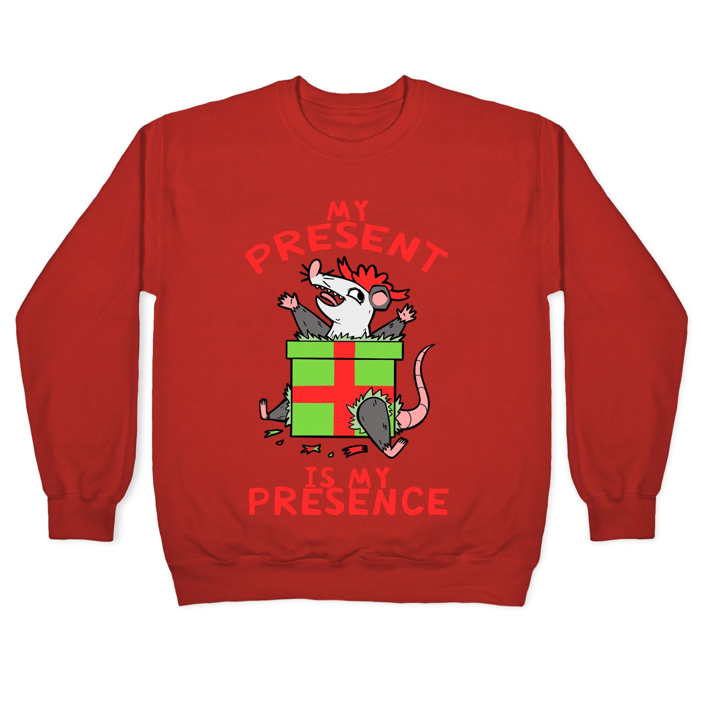My Present Is My Presence Crewneck Sweatshirt