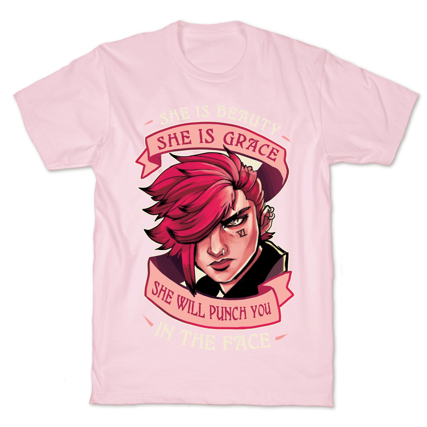 She is Beauty, She Is Grace, She will Punch You In The Face T-Shirt