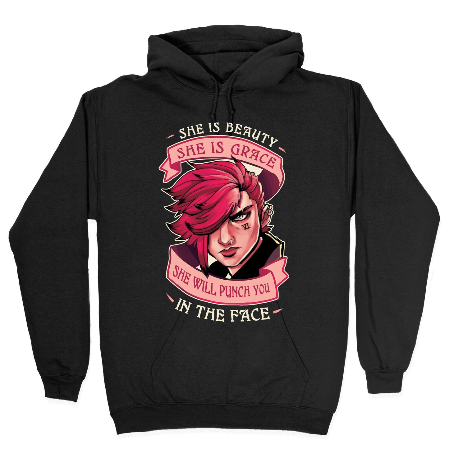 She is Beauty, She Is Grace, She will Punch You In The Face Hoodie