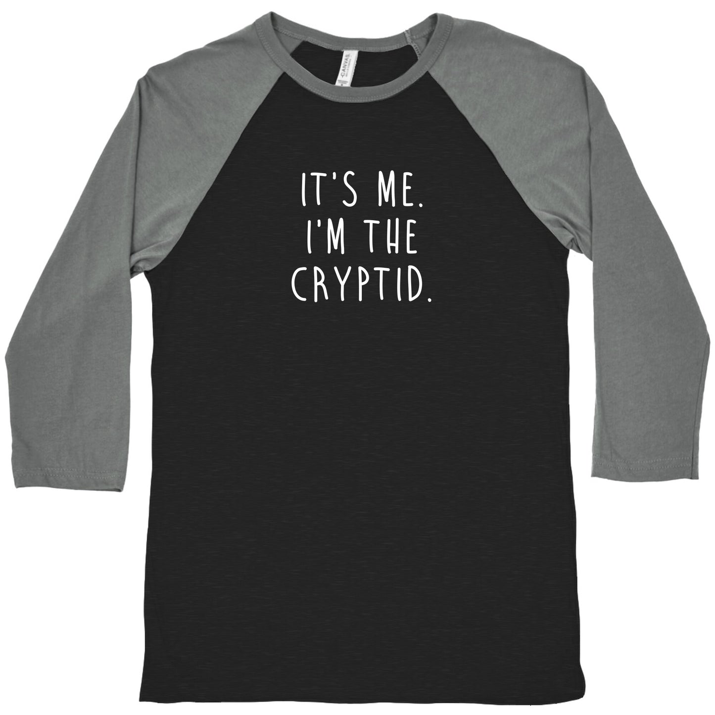 It's Me. I'm The Cryptid. Baseball Tee