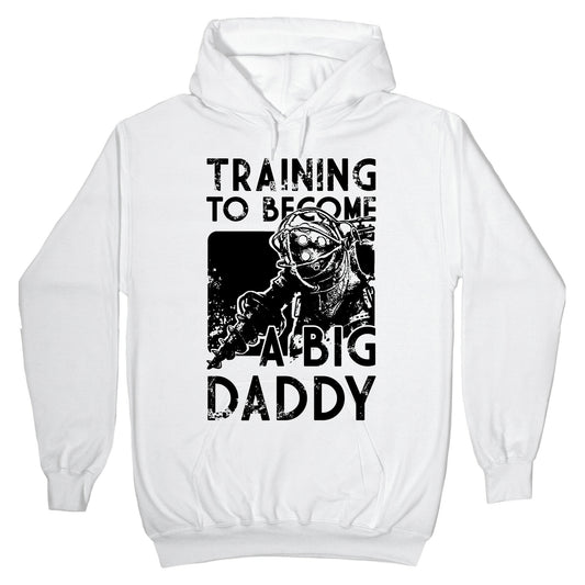 Training To Become A Big Daddy Hoodie