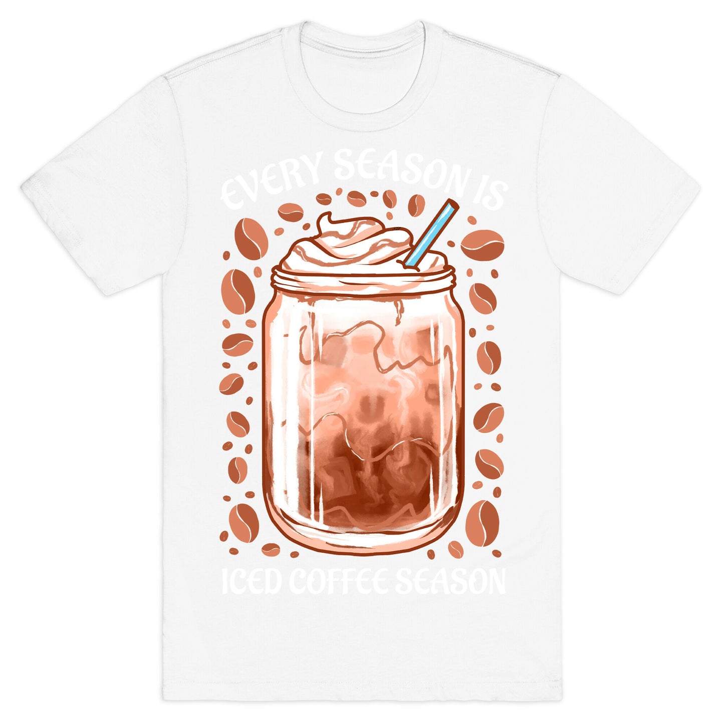 Every Season Is Iced Coffee Season T-Shirt