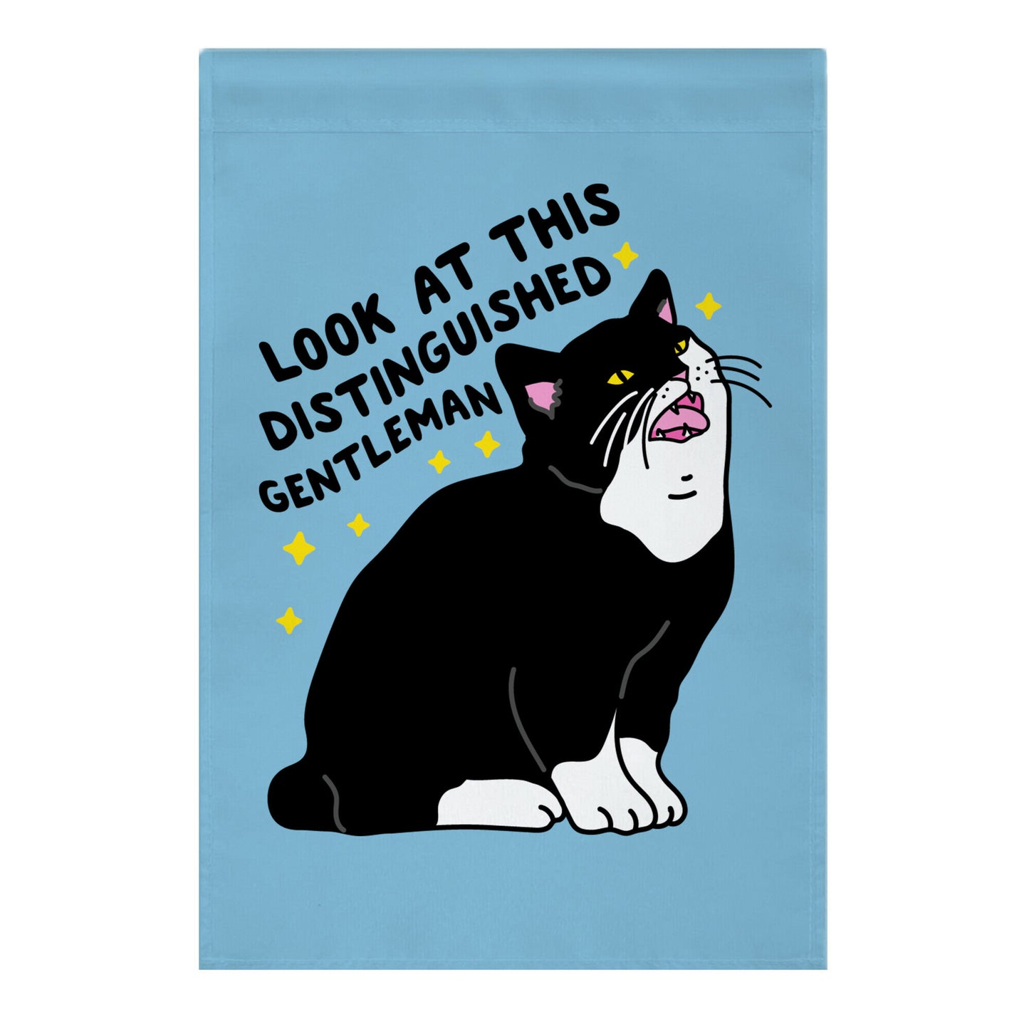Look At This Distinguished Gentleman Cat Garden Flag
