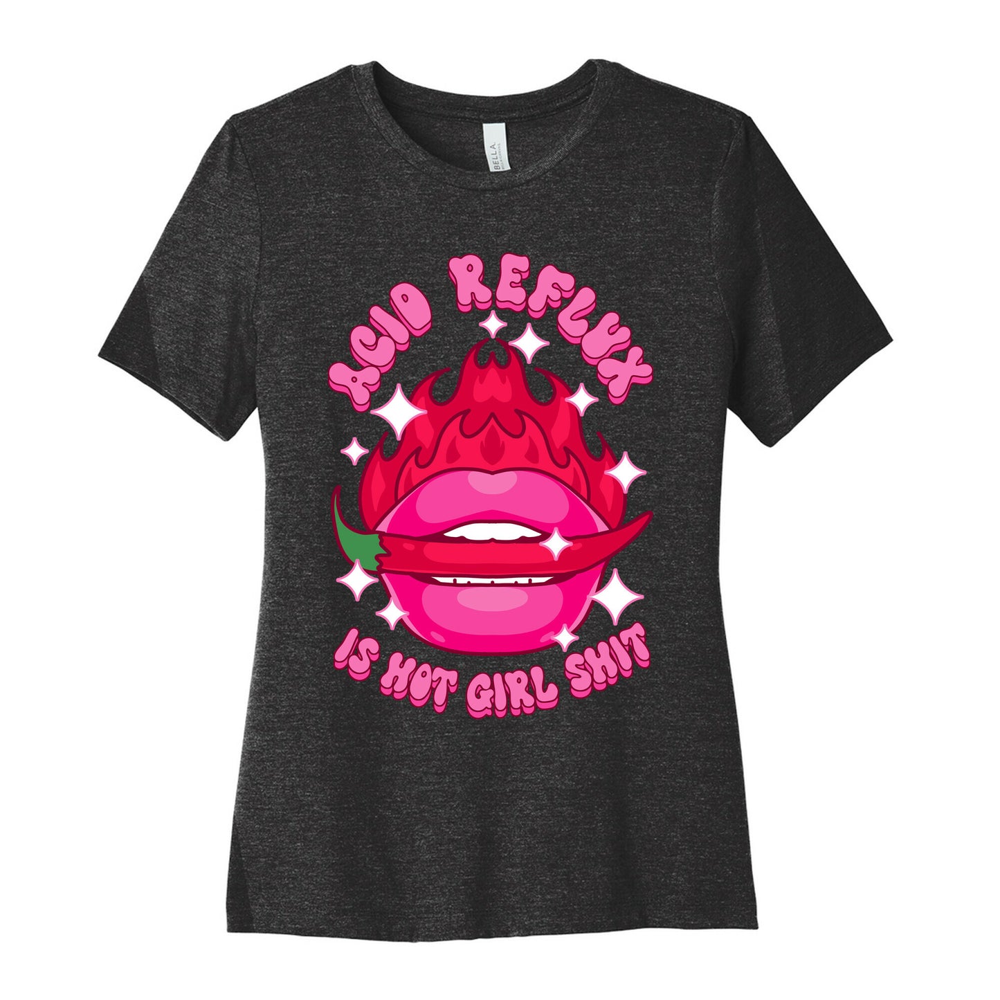 Acid Reflux is Hot Girl Shit Women's Cotton Tee