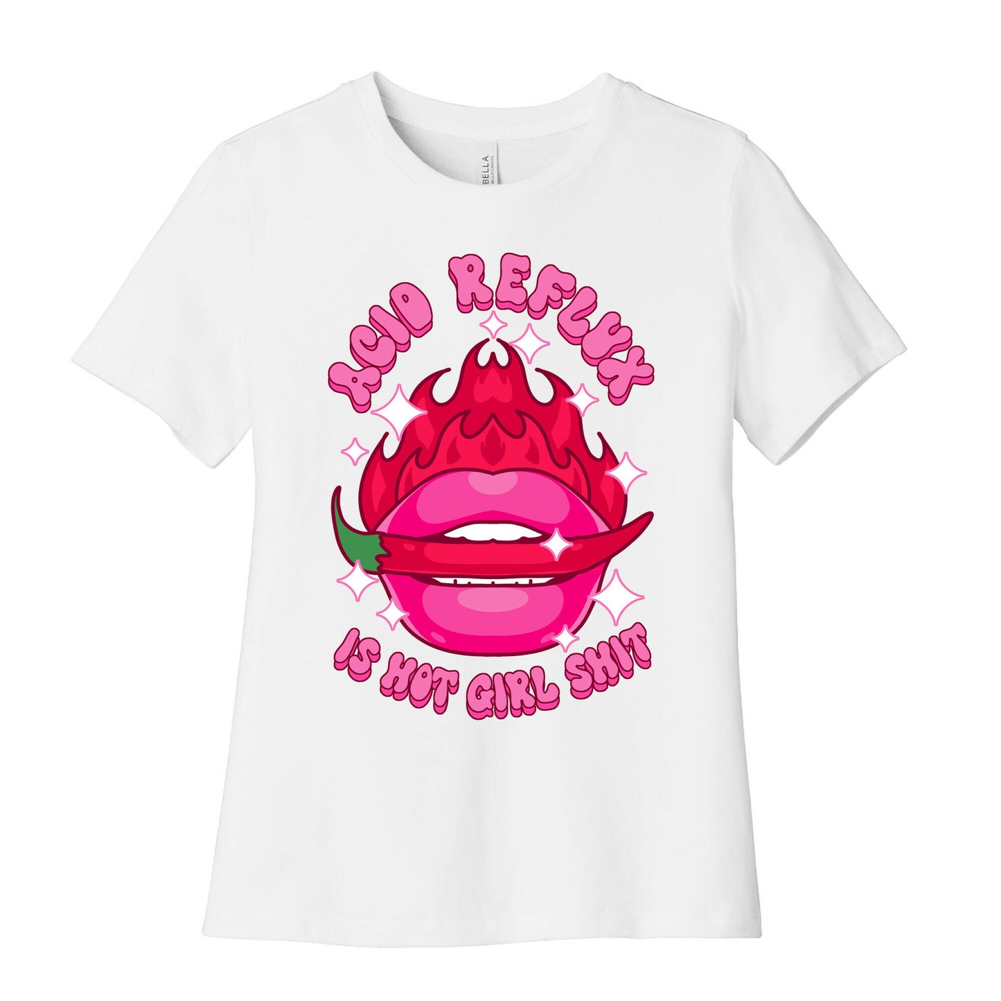 Acid Reflux is Hot Girl Shit Women's Cotton Tee