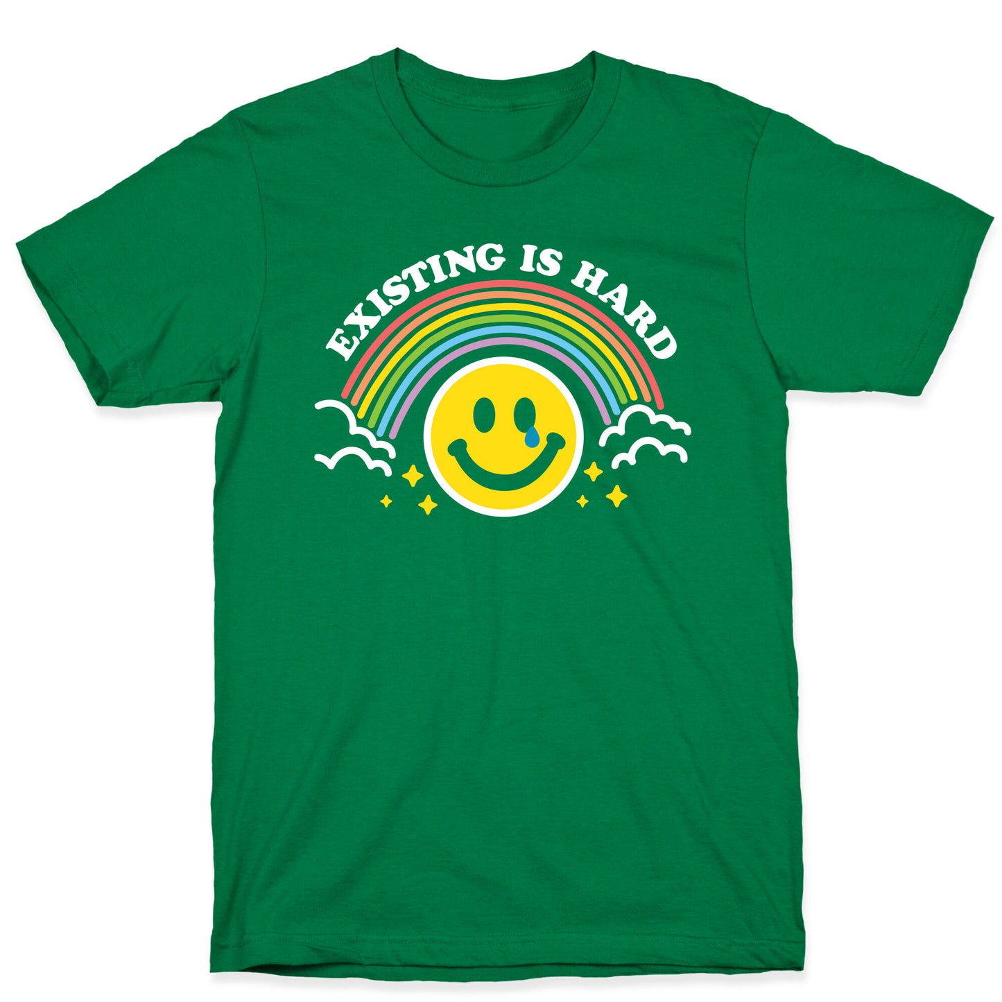 Existing Is Hard Rainbow Smile T-Shirt