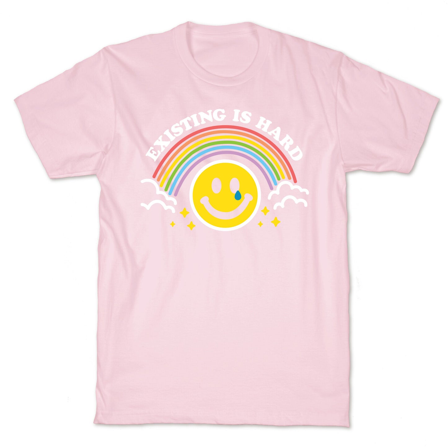 Existing Is Hard Rainbow Smile T-Shirt