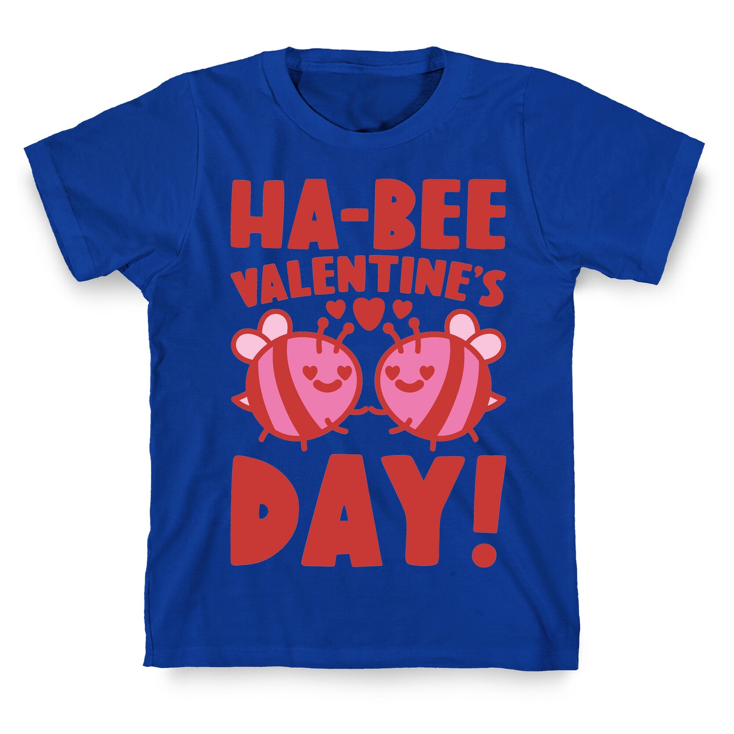 Ha-Bee Valentine's Day T-Shirt