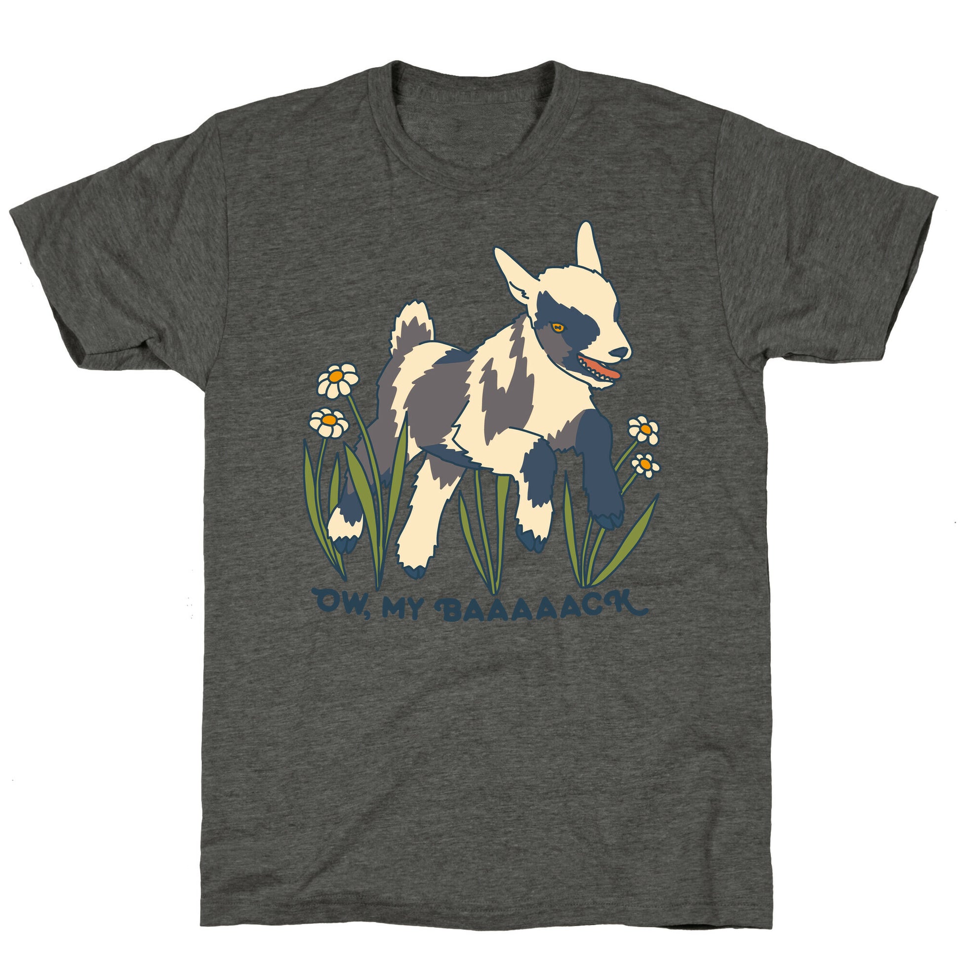 Ow, My Baaaaack Goat Unisex Triblend Tee