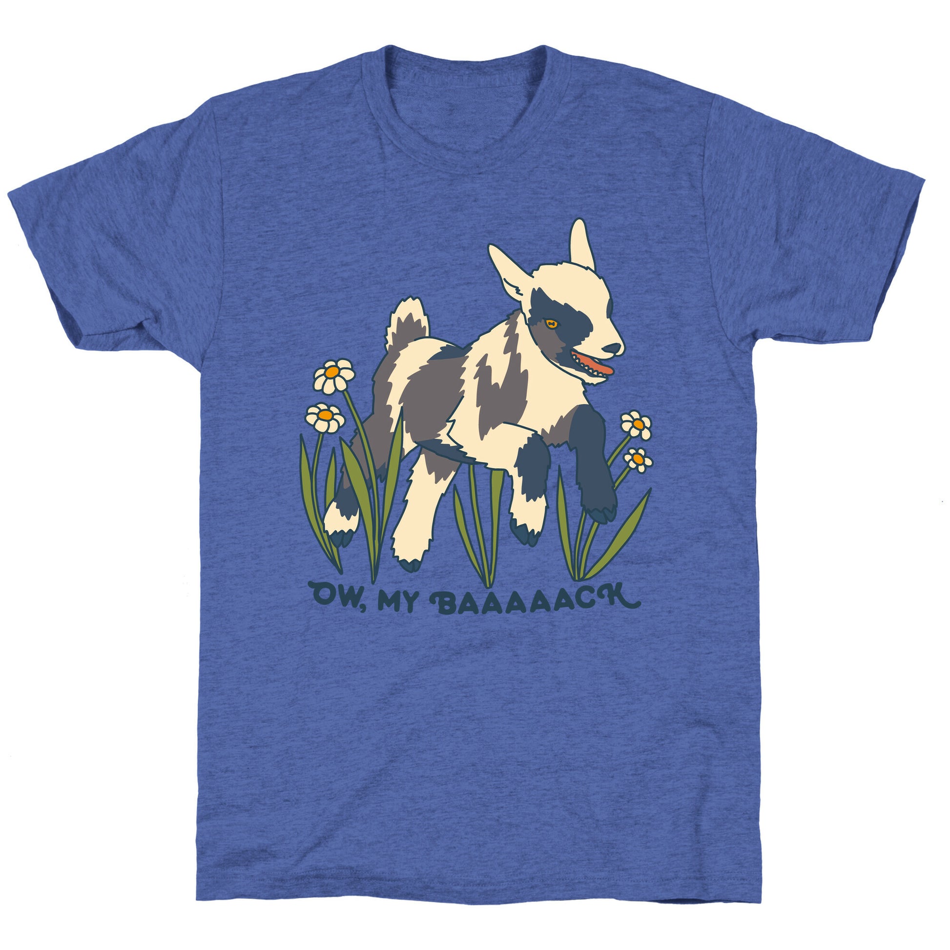 Ow, My Baaaaack Goat Unisex Triblend Tee