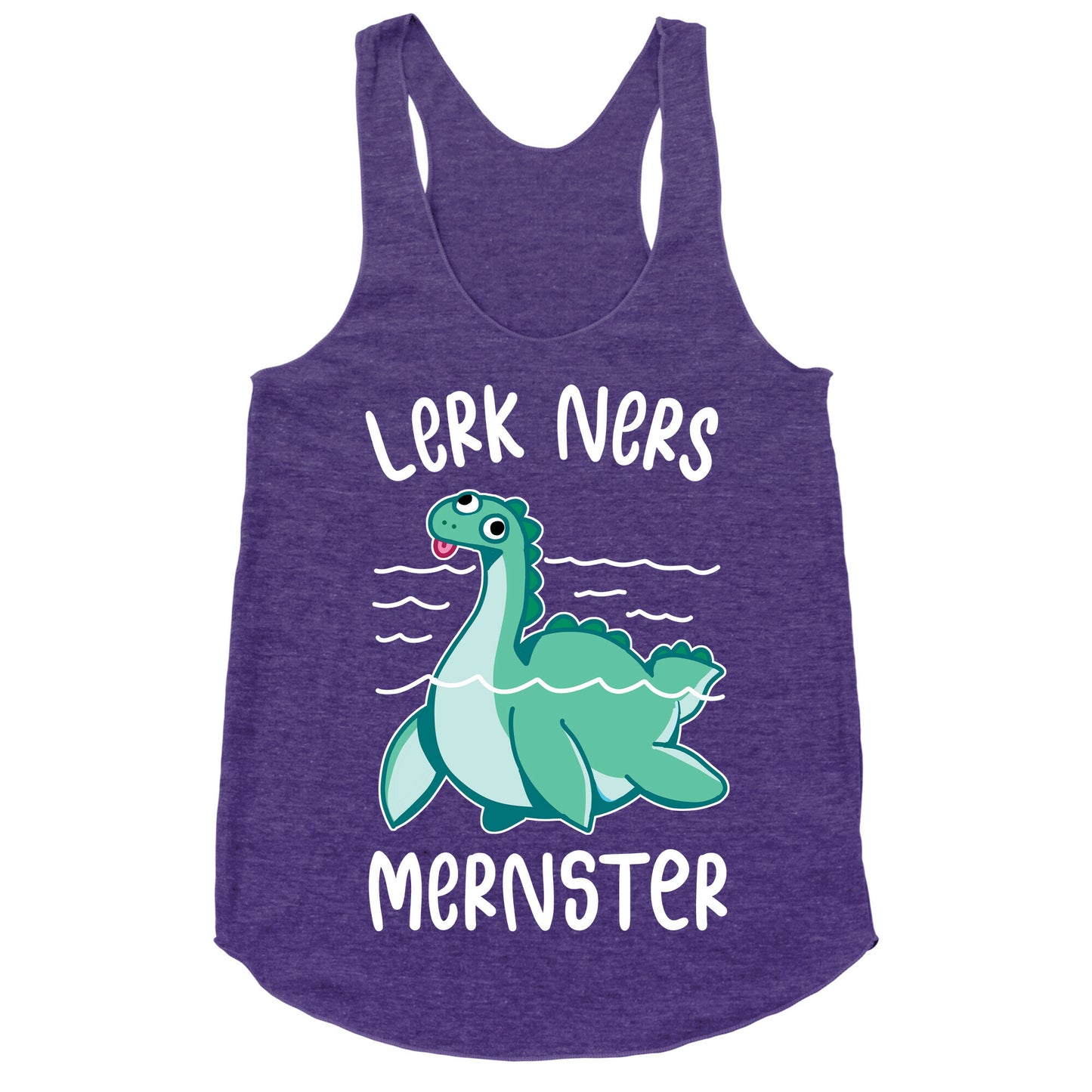 Lerk Ners Mernster Racerback Tank