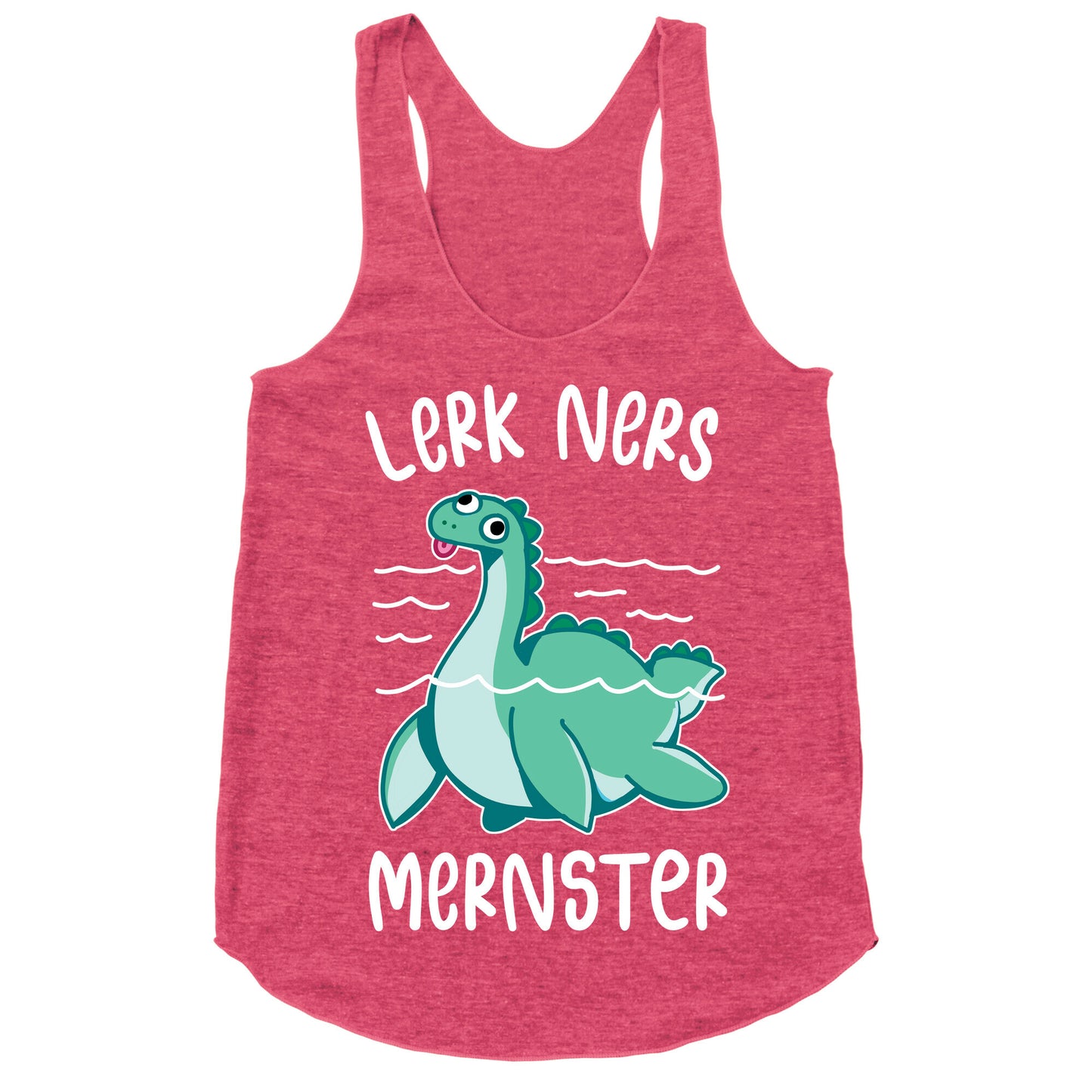 Lerk Ners Mernster Racerback Tank