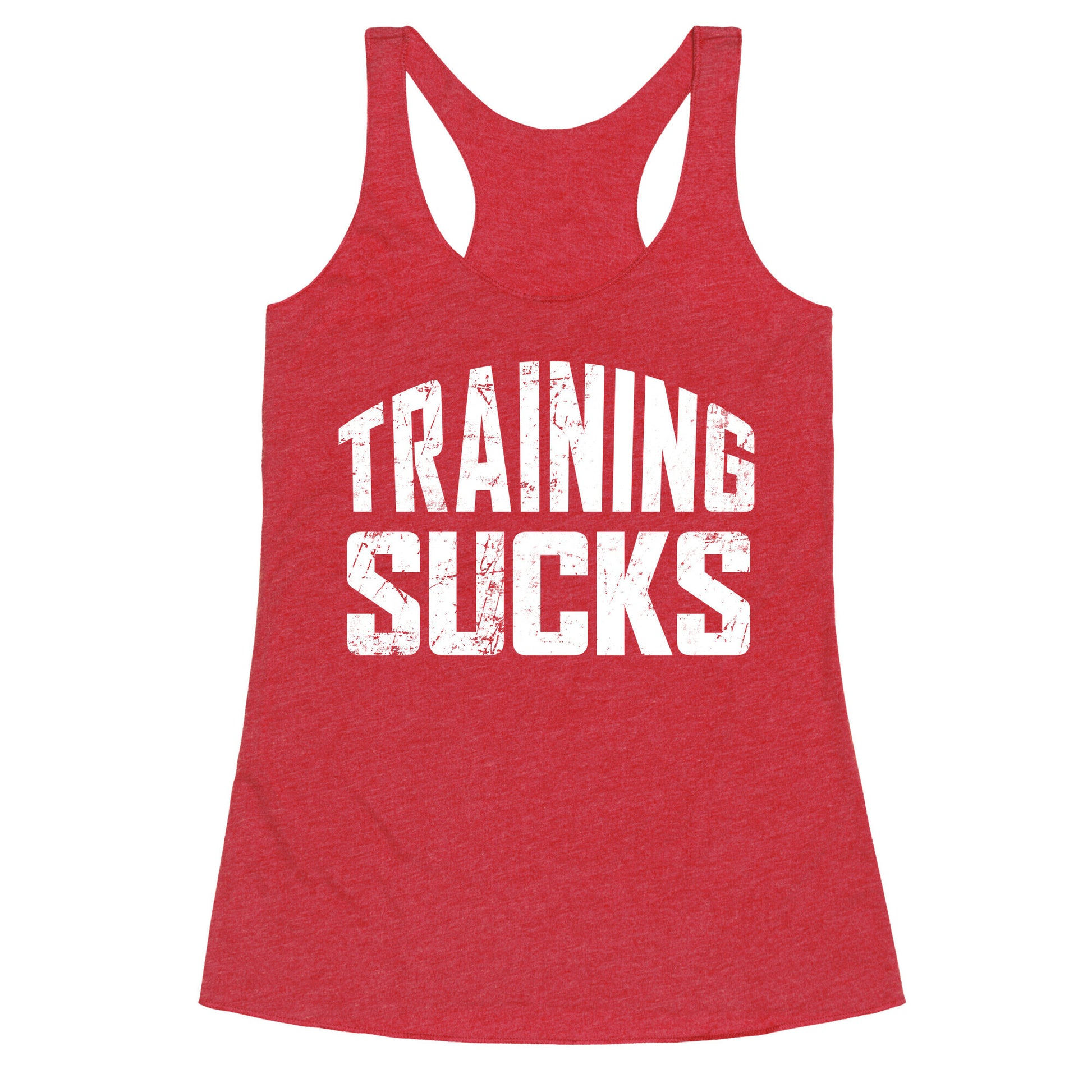 Training Sucks Racerback Tank