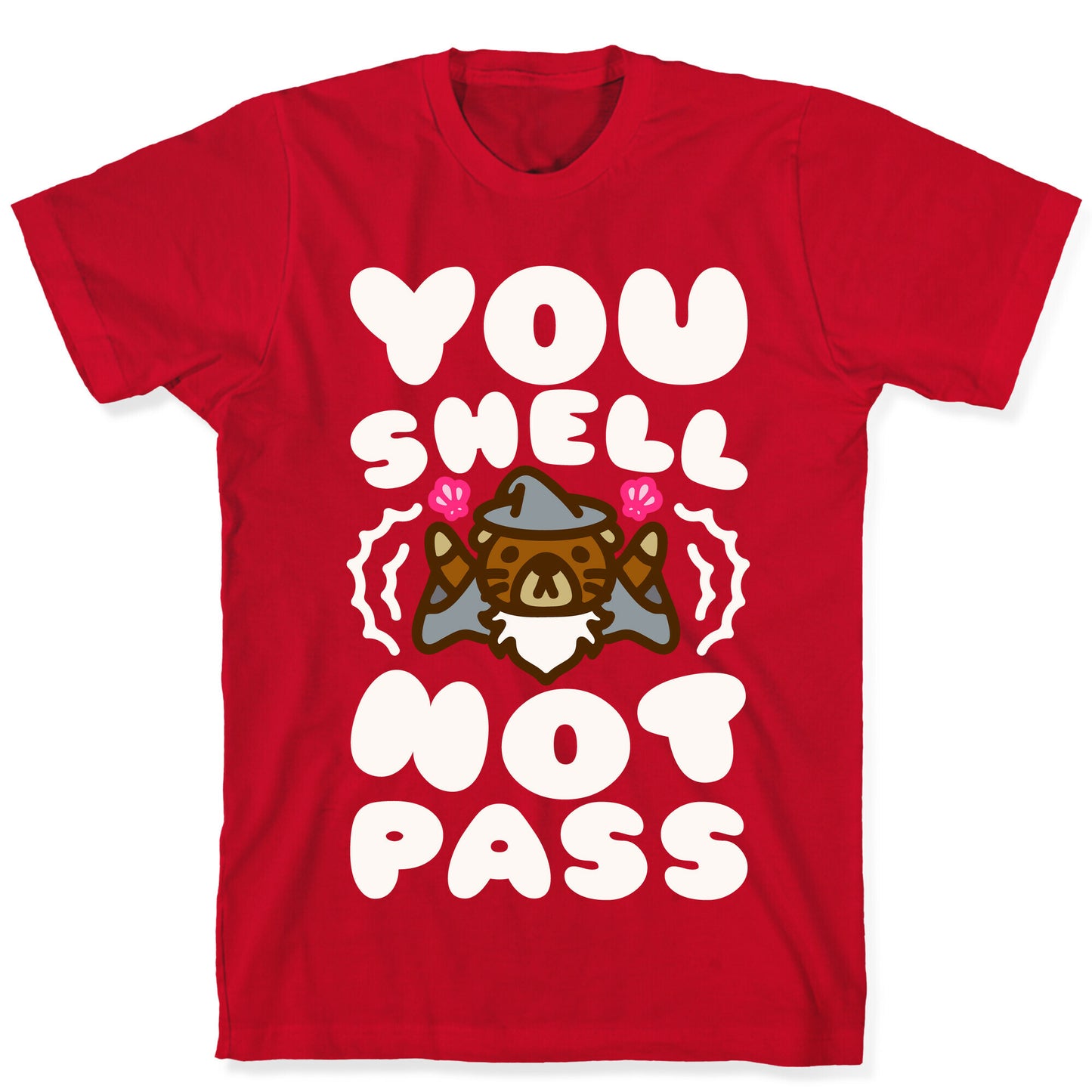You Shell Not Pass Otter Parody T-Shirt