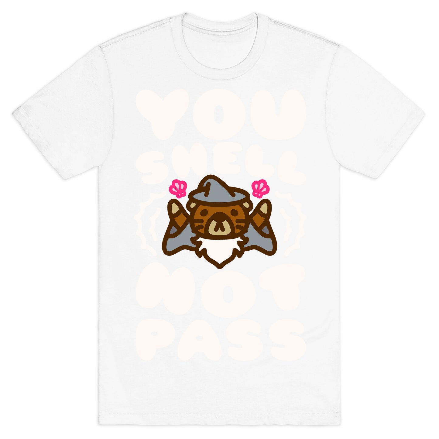 You Shell Not Pass Otter Parody T-Shirt