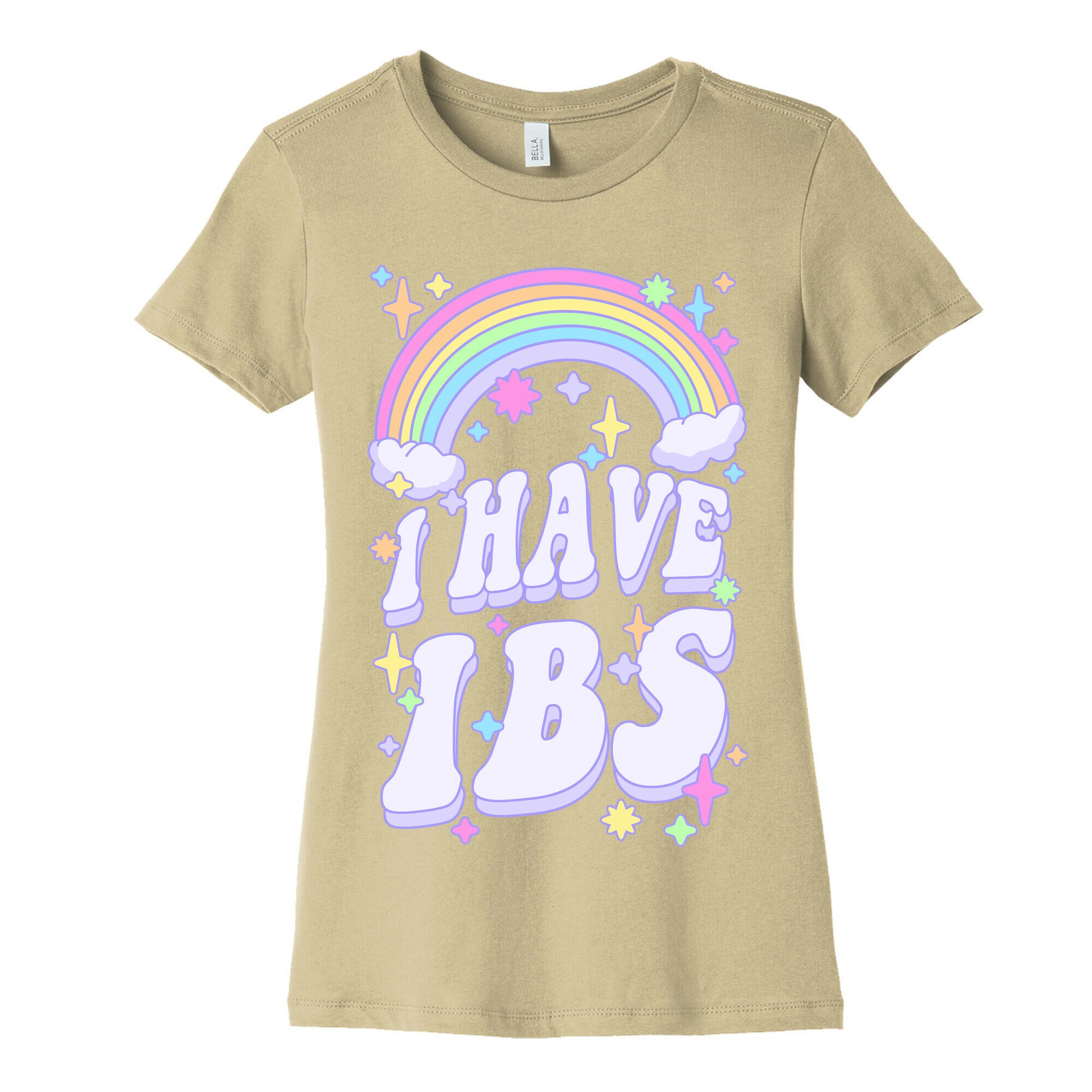 I Have IBS Women's Cotton Tee