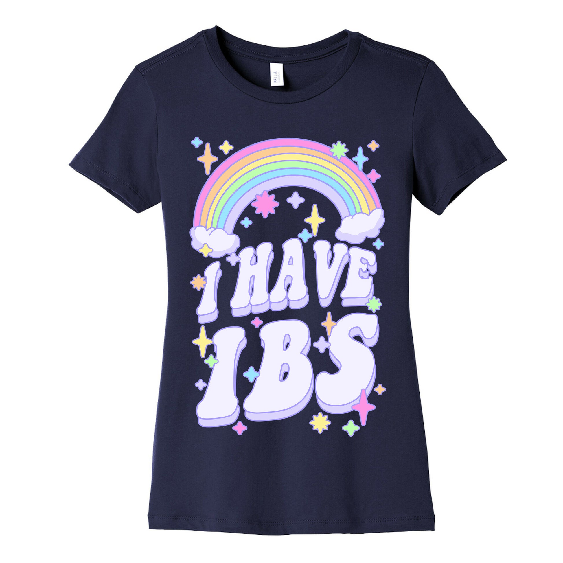 I Have IBS Women's Cotton Tee