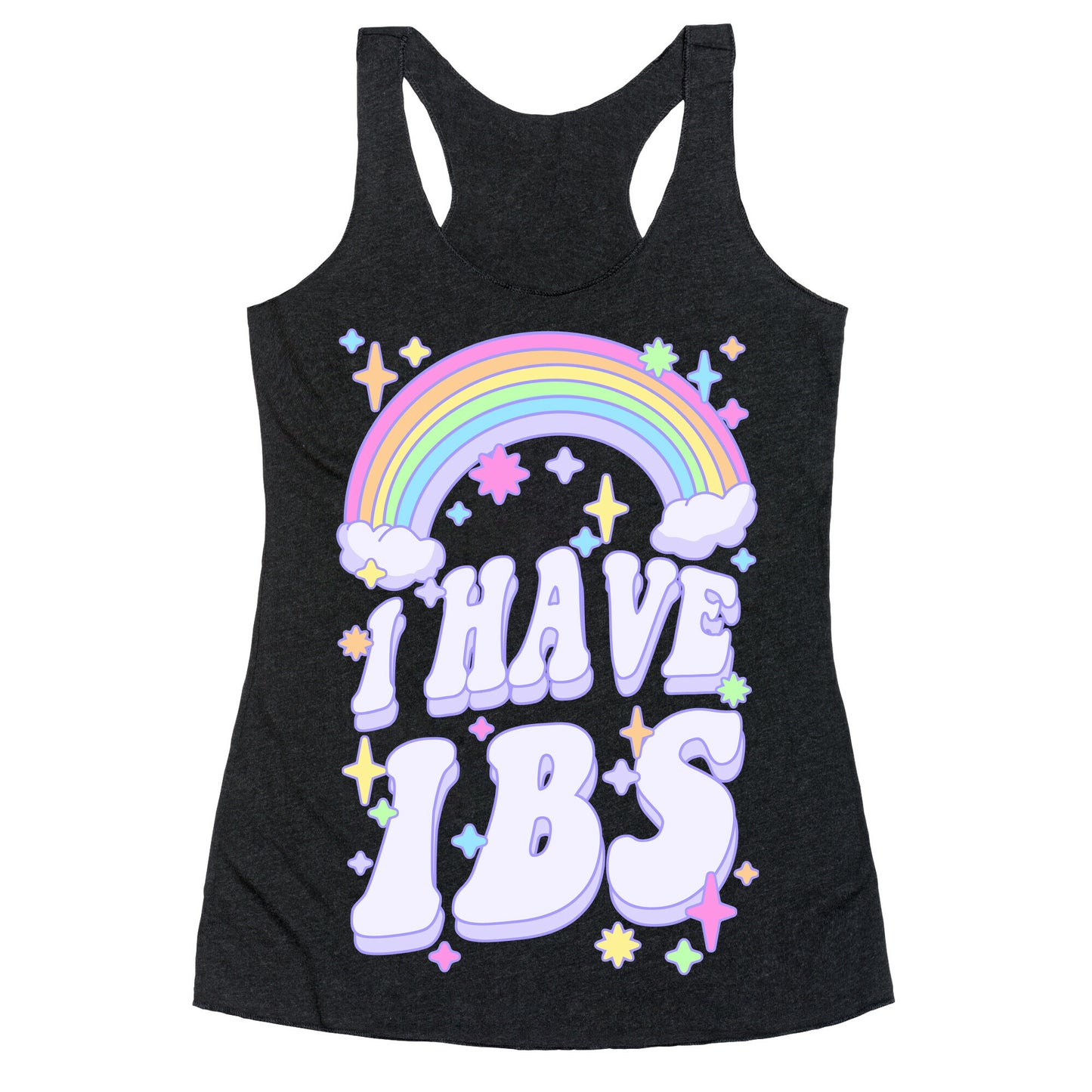 I Have IBS Racerback Tank