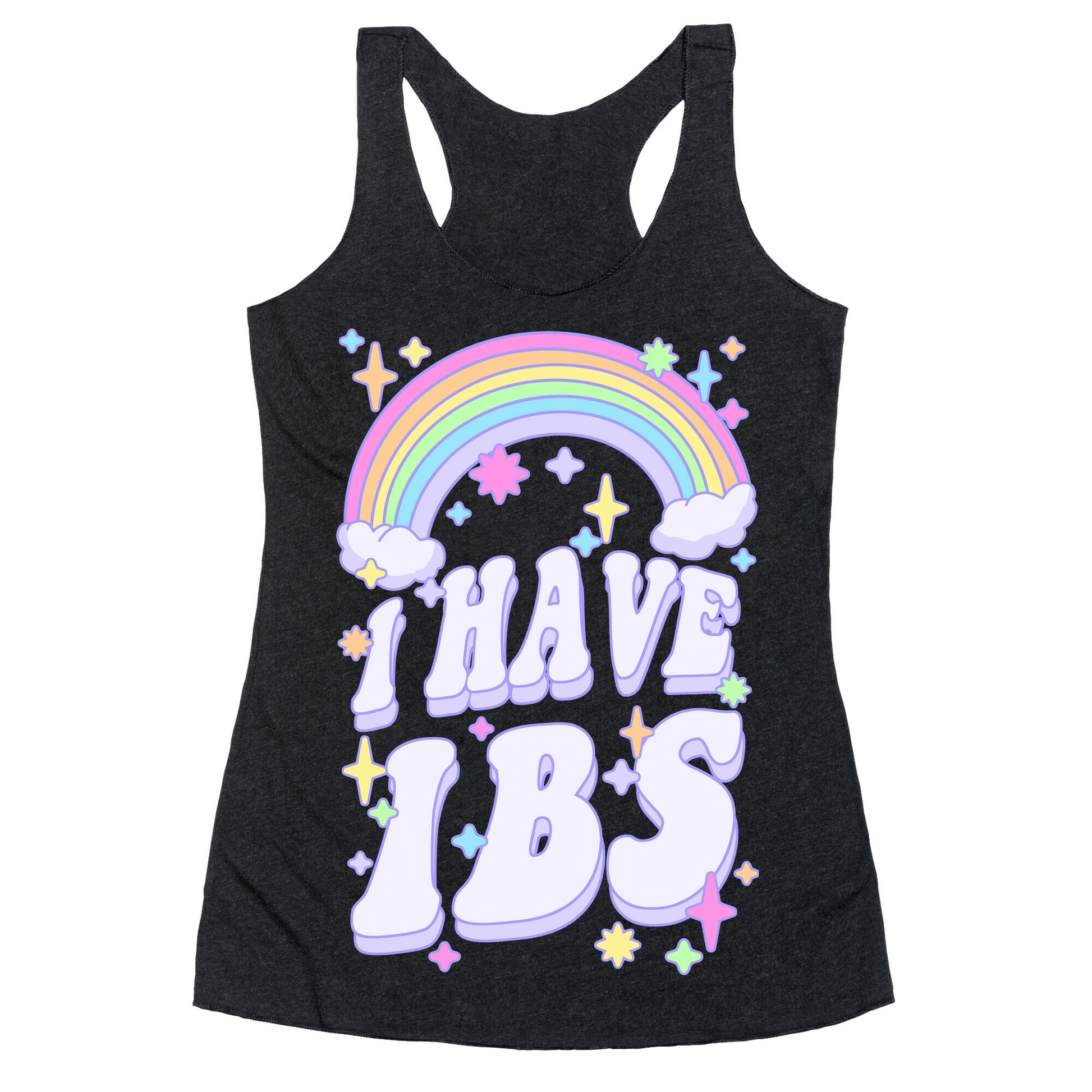I Have IBS Racerback Tank