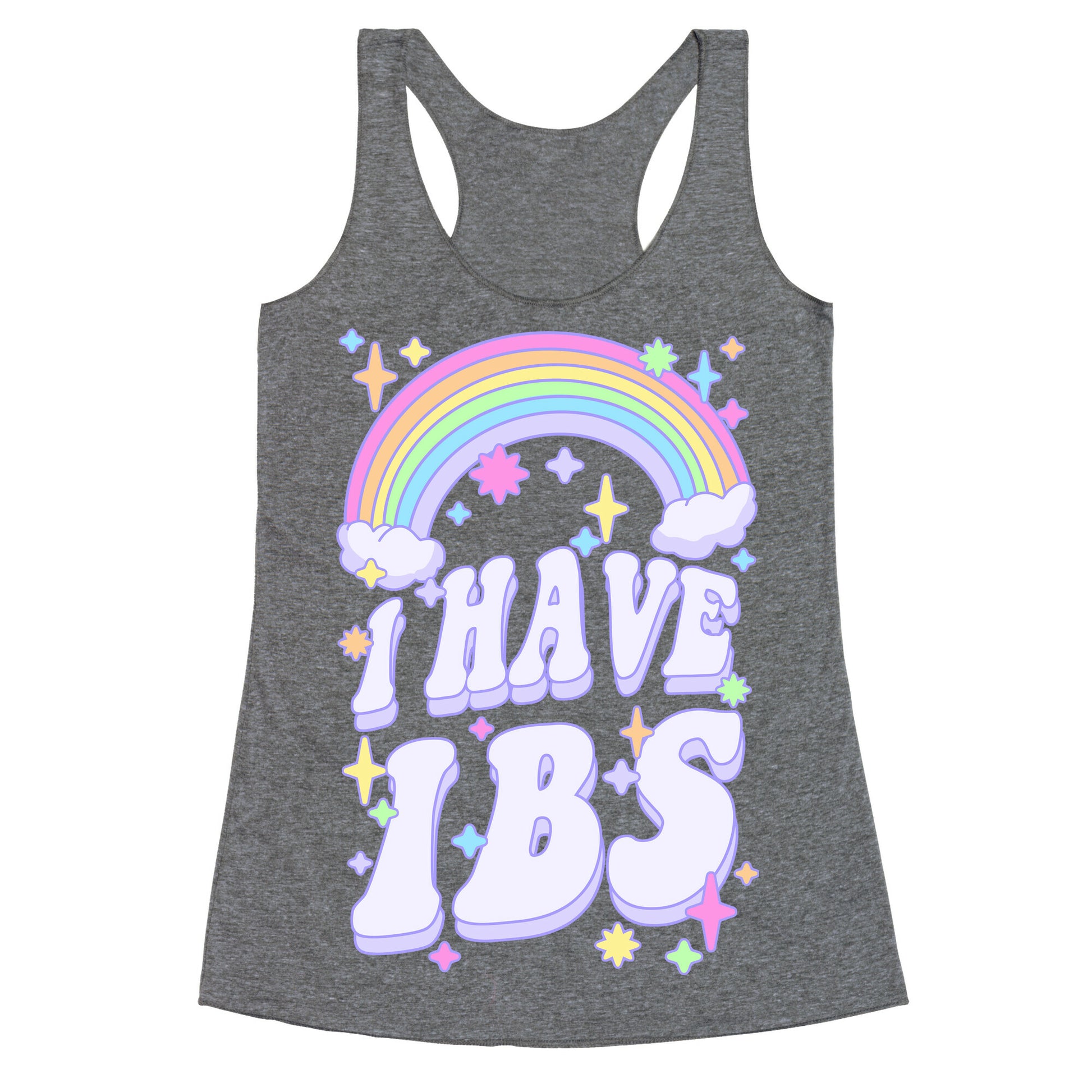 I Have IBS Racerback Tank