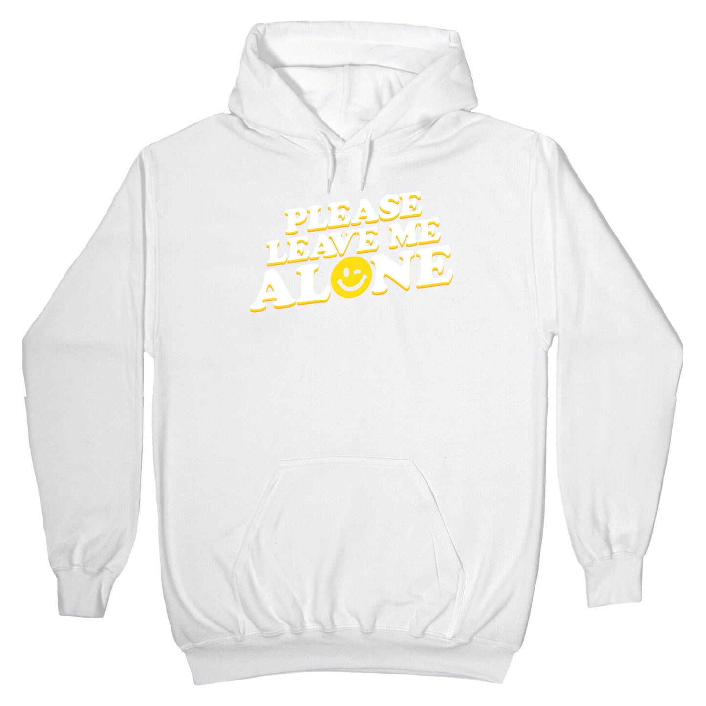 Please Leave Me Alone Smiley Hoodie