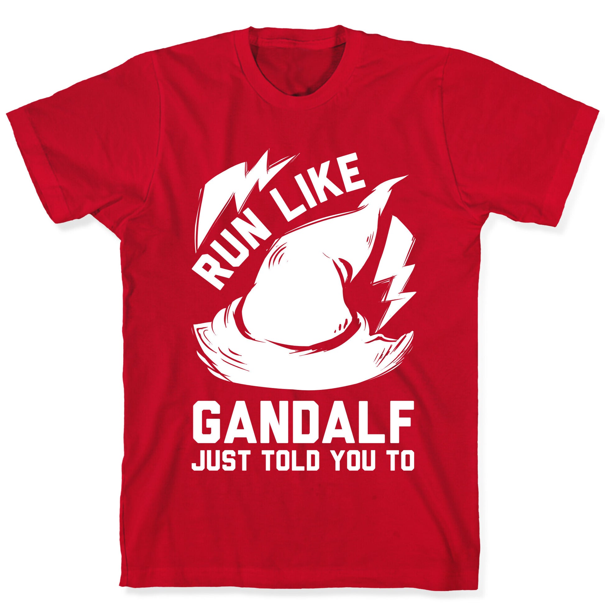 Run Like Gandalf T-Shirt