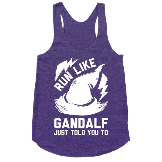 Run Like Gandalf Racerback Tank