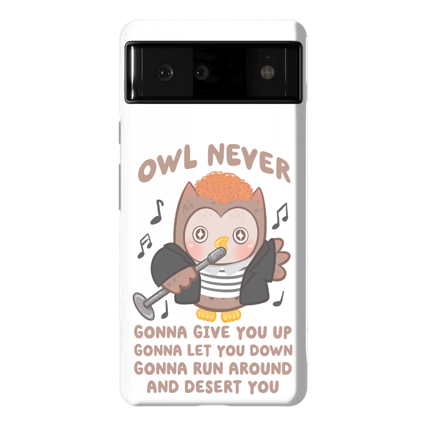 Owl Never Gonna Give You Up Phone Case