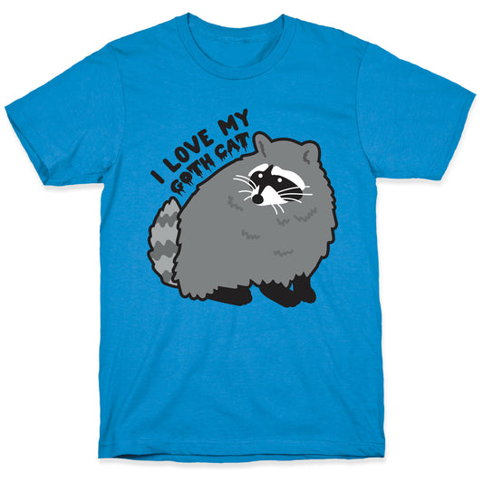I Love My Goth Cat Raccoon T-Shirt
