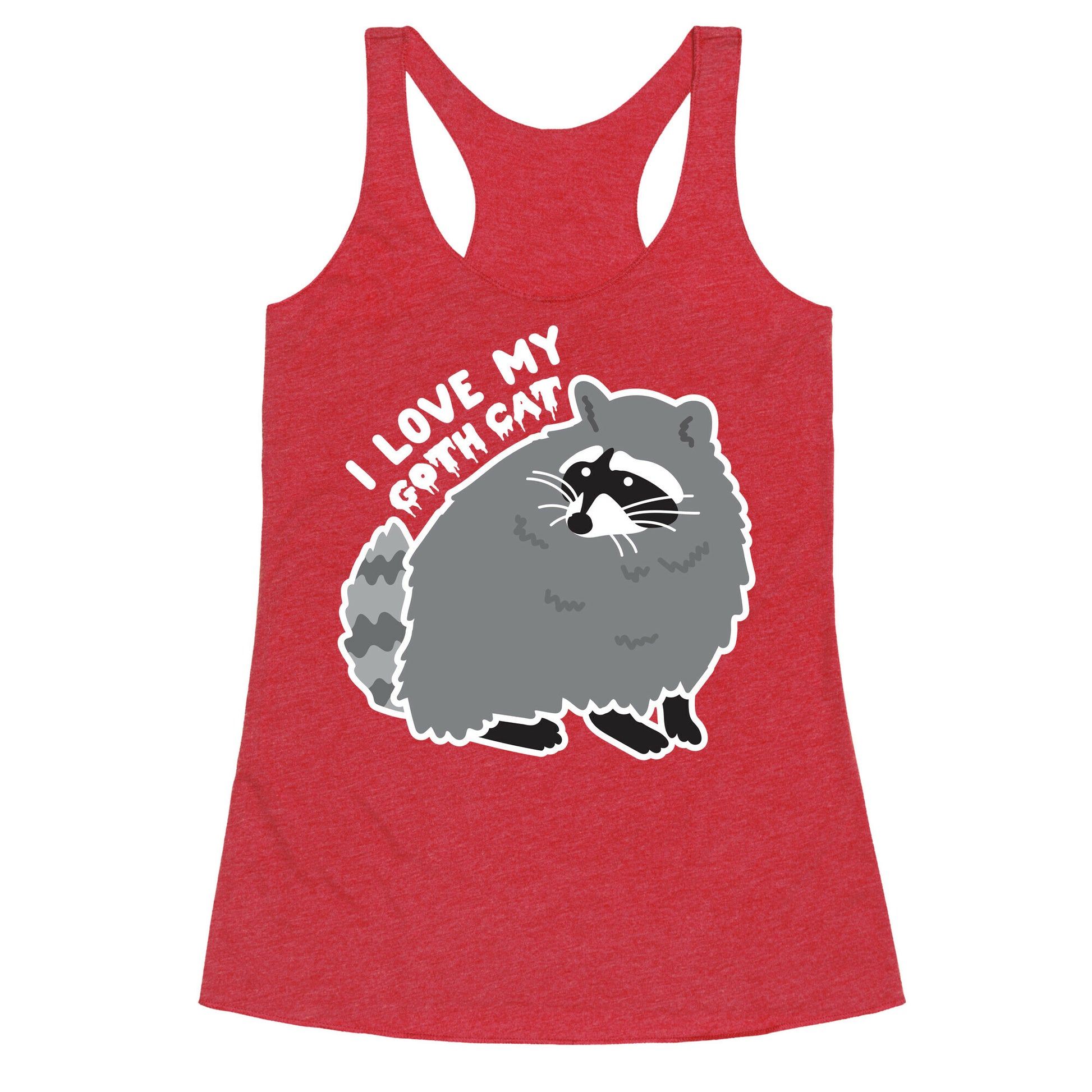 I Love My Goth Cat Raccoon Racerback Tank