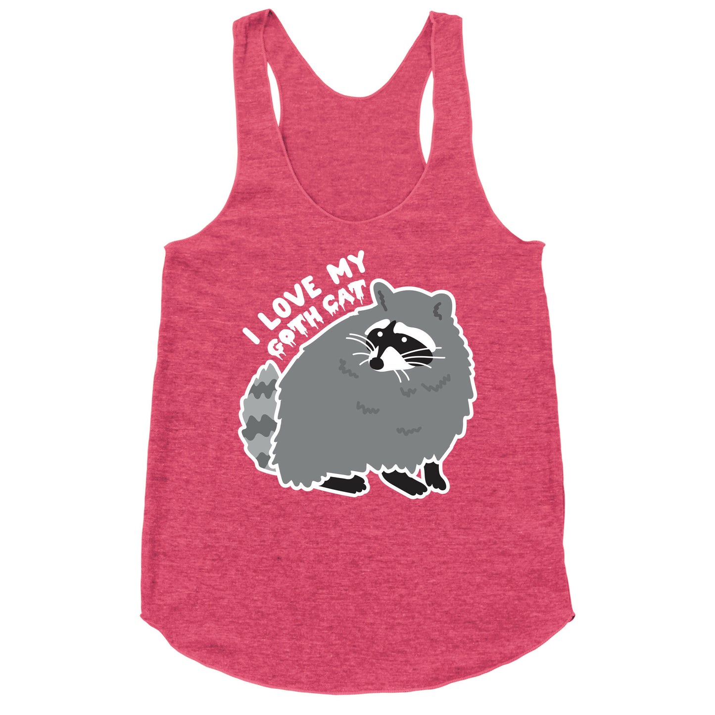I Love My Goth Cat Raccoon Racerback Tank