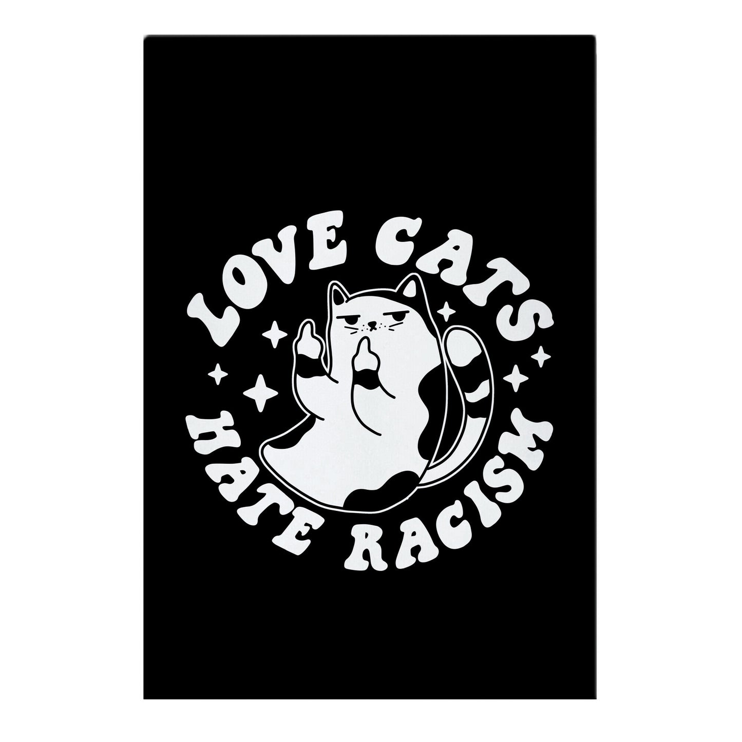 Love Cats Hate Racism Garden Flag