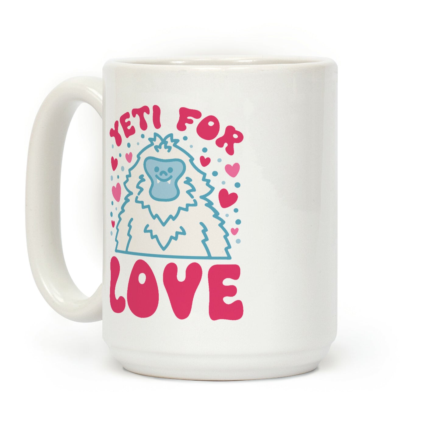 Yeti for Love Coffee Mug