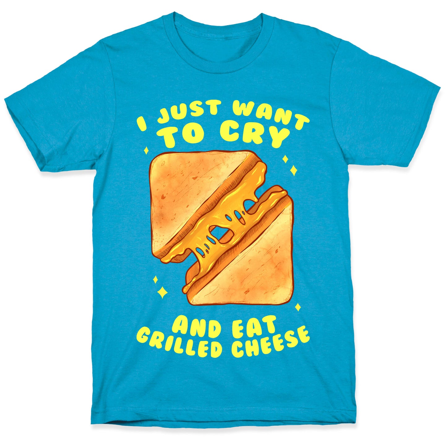 I Just Want To Cry And Eat Grilled Cheese Unisex Triblend Tee