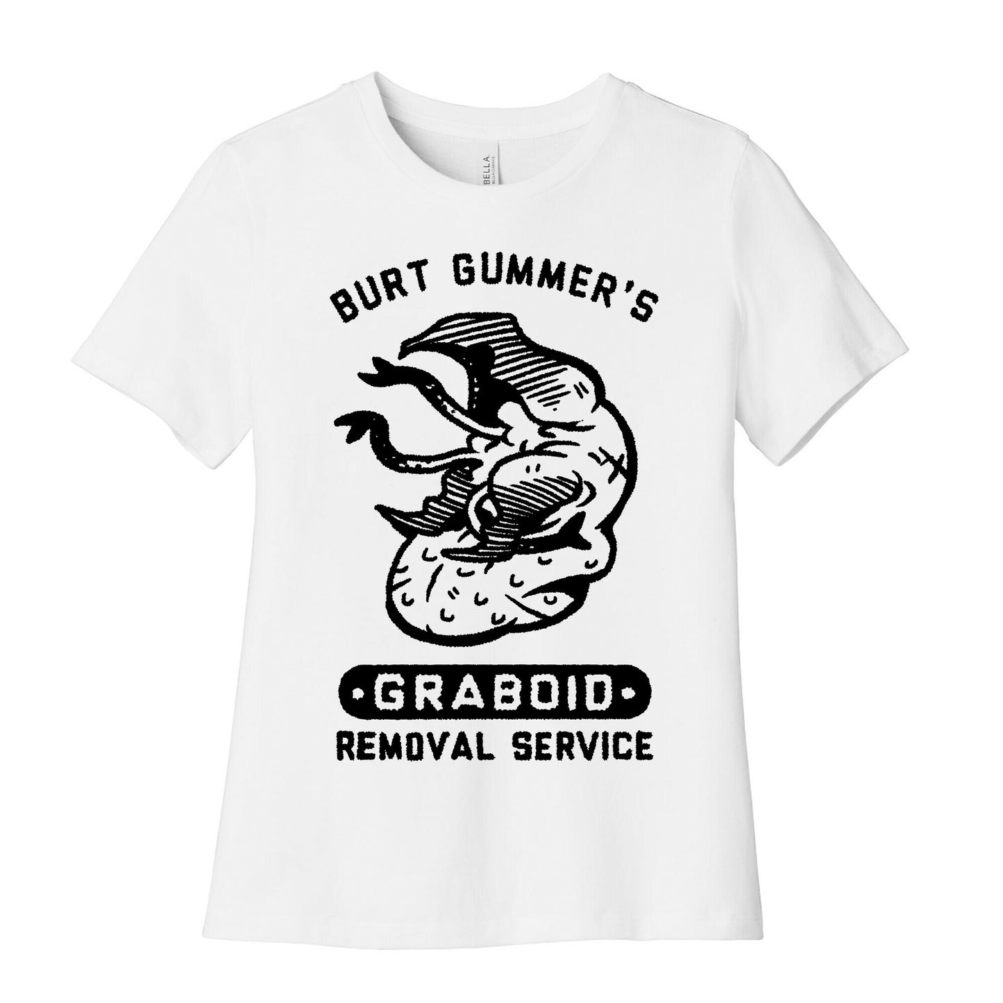 Burt Gummer's Graboid Removal Service Women's Cotton Tee
