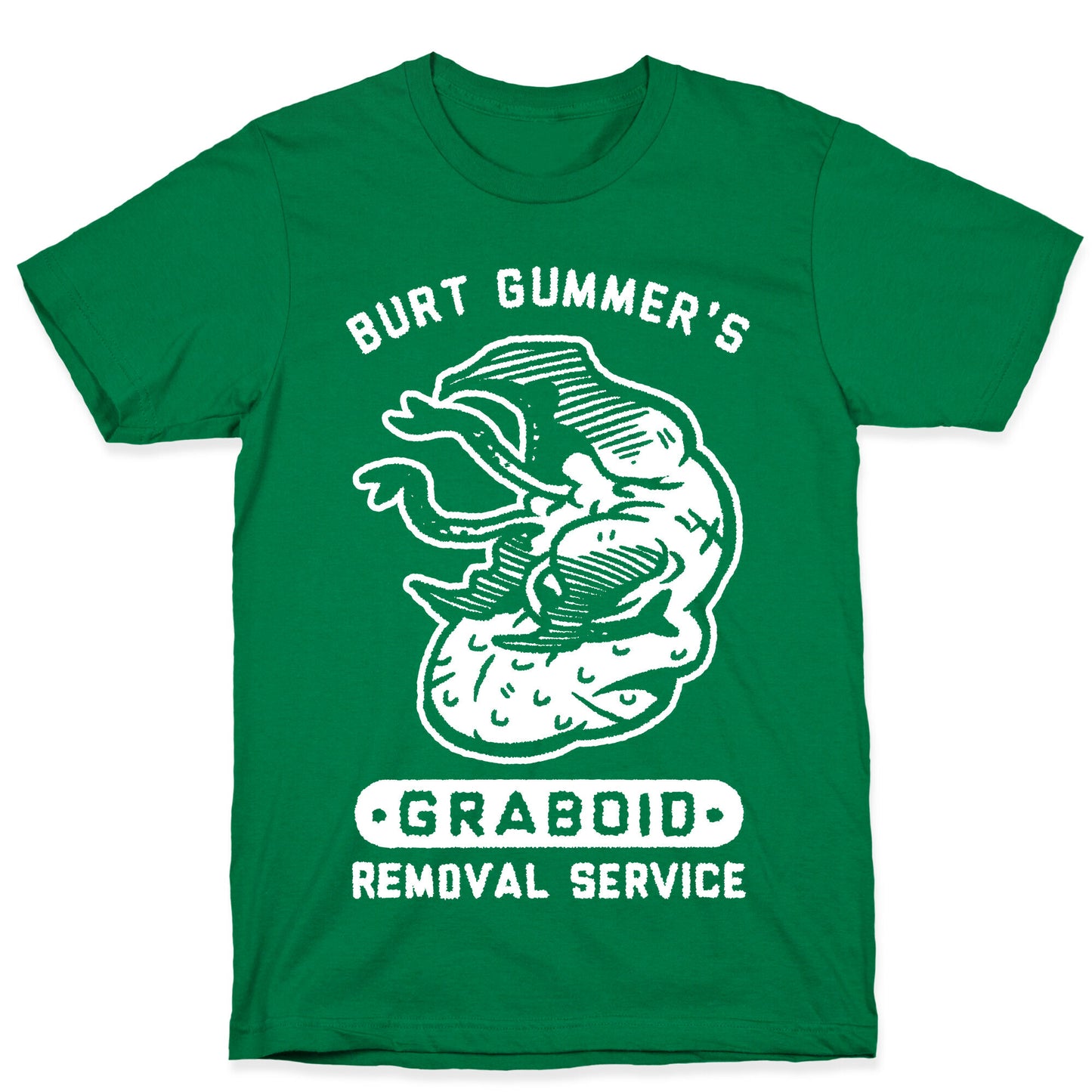 Burt Gummer's Graboid Removal Service T-Shirt