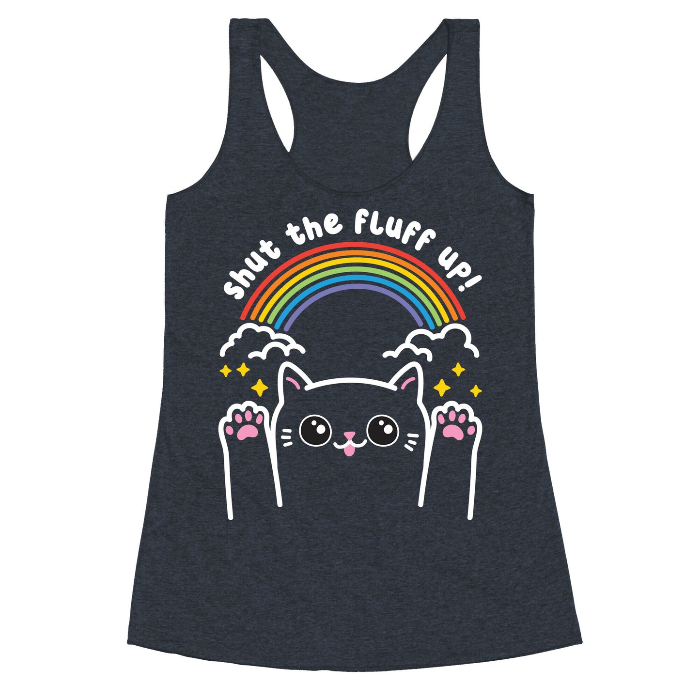 Shut The Fluff Up! Cat Racerback Tank