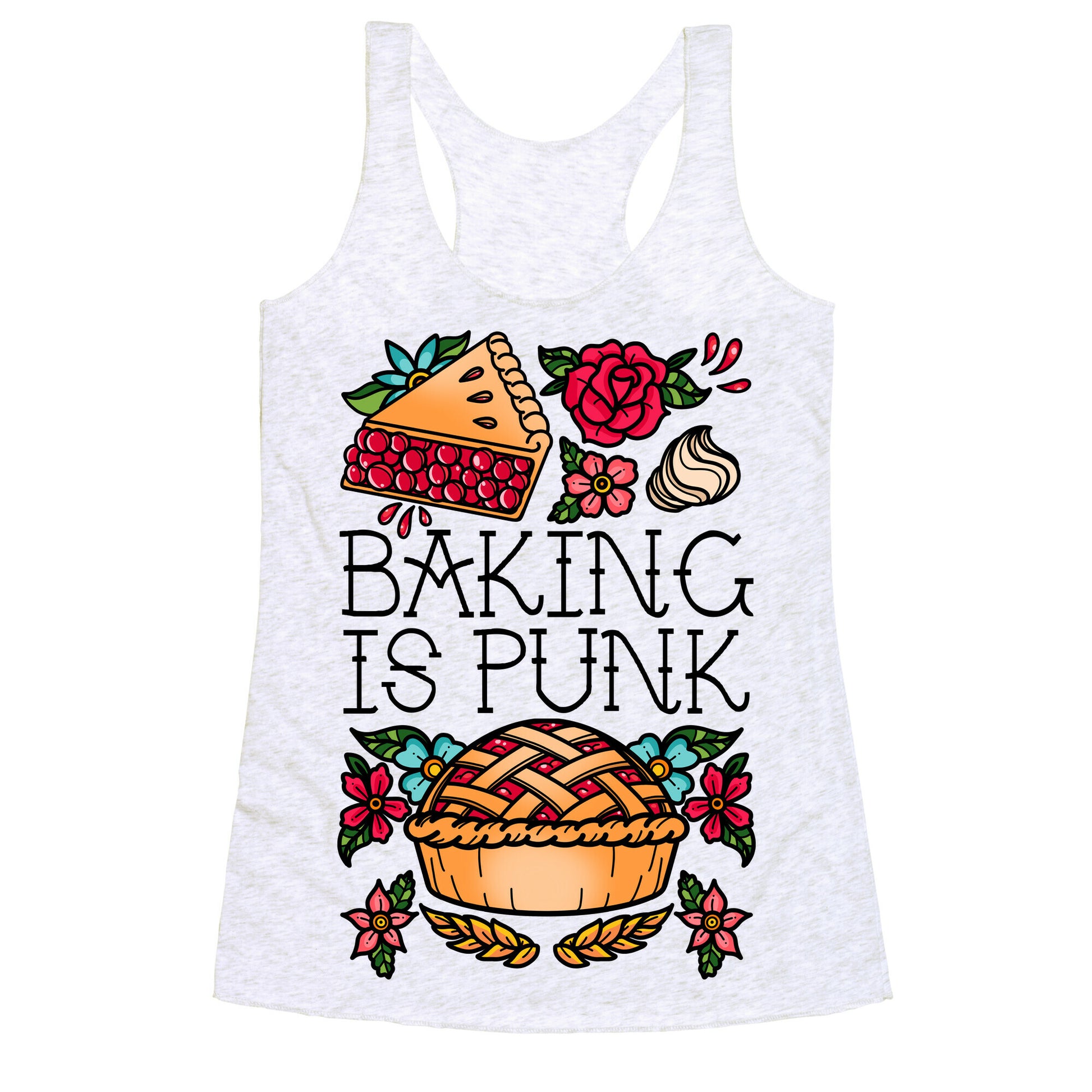 Baking Is Punk Racerback Tank